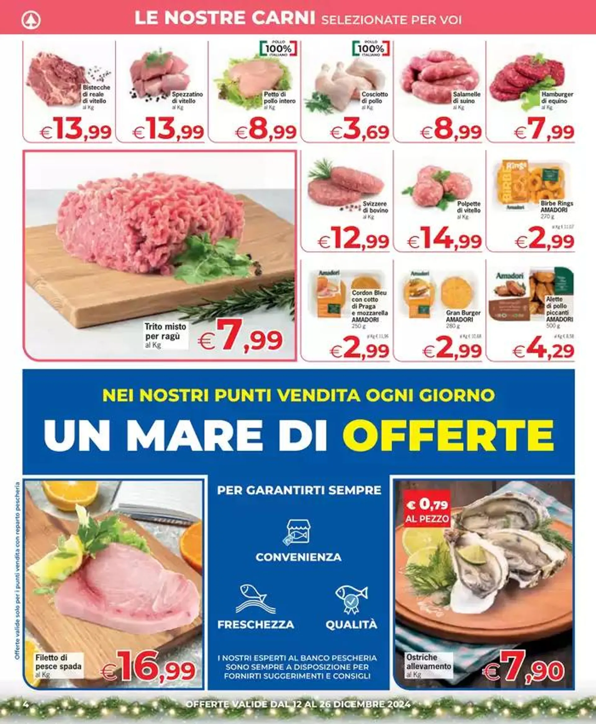 Offerte di Buone feste da 12 dicembre a 26 dicembre di 2024 - Pagina del volantino 4