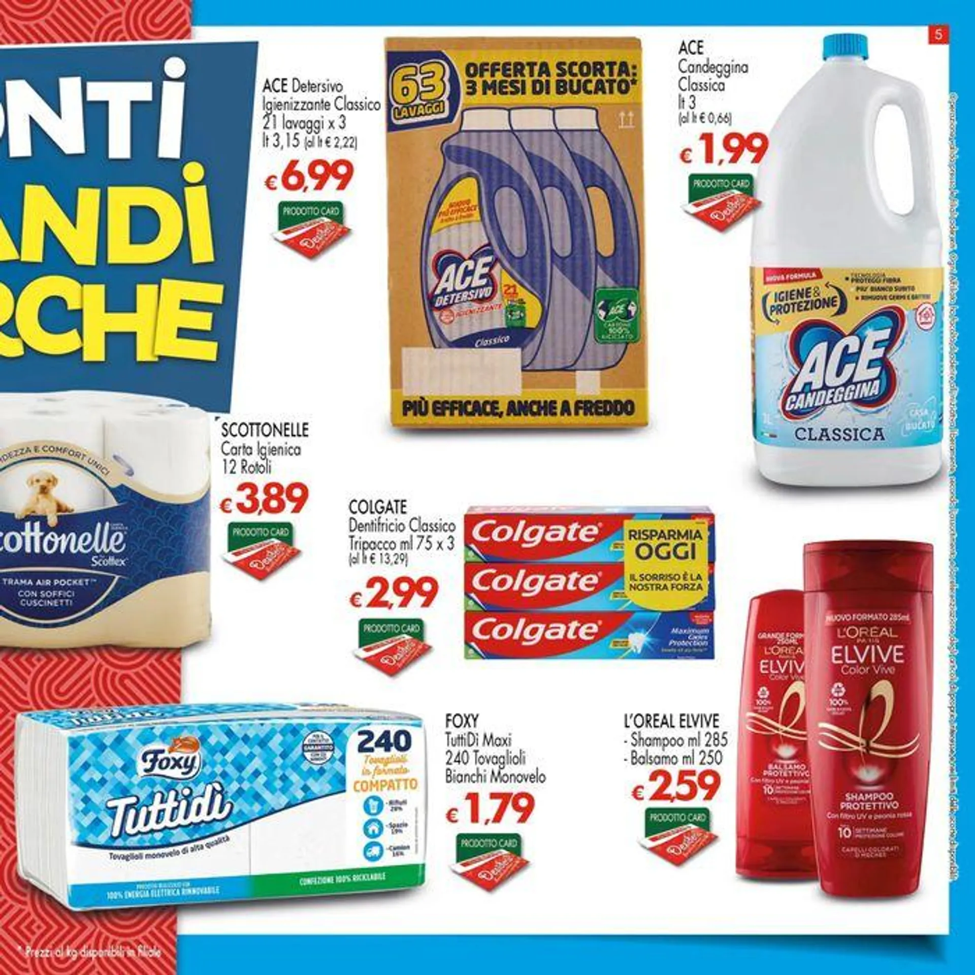 Sconti grandi marche  da 18 luglio a 31 luglio di 2024 - Pagina del volantino 19