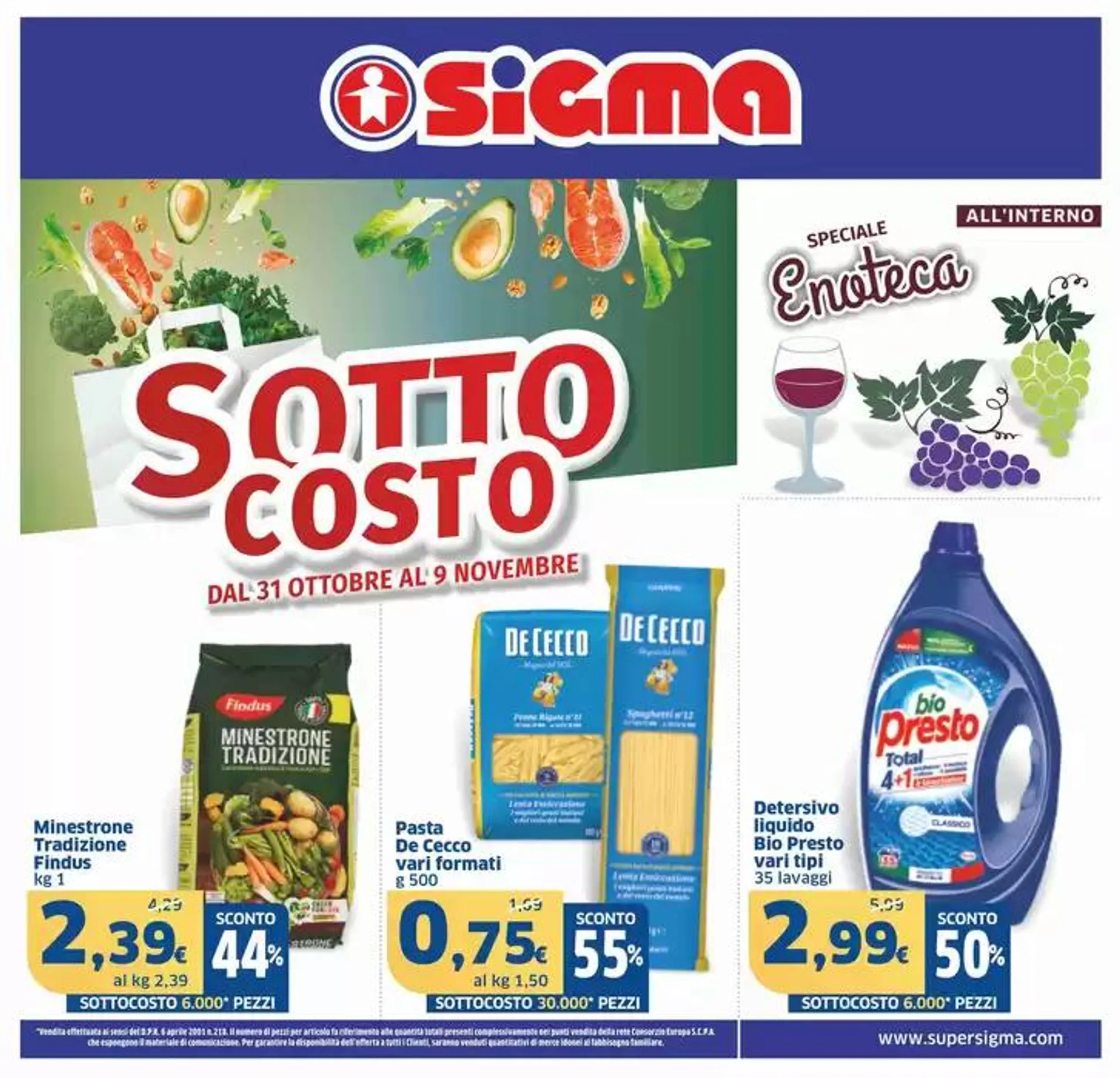 SOTTOCOSTO + Speciale Enoteca, Sigma - 1