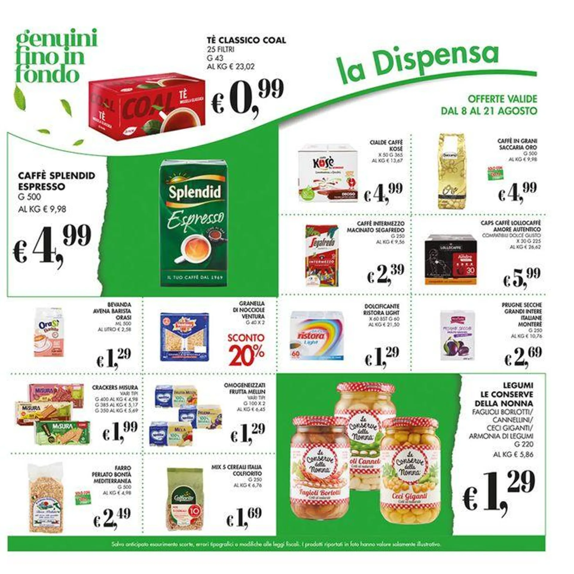 Offerte valide dall 8 al 21 agosto - 17