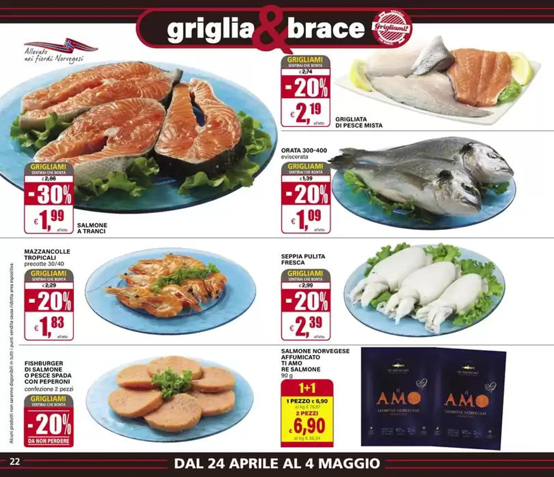 1+1 Uno è Gratis da 24 aprile a 4 maggio di 2025 - Pagina del volantino 22