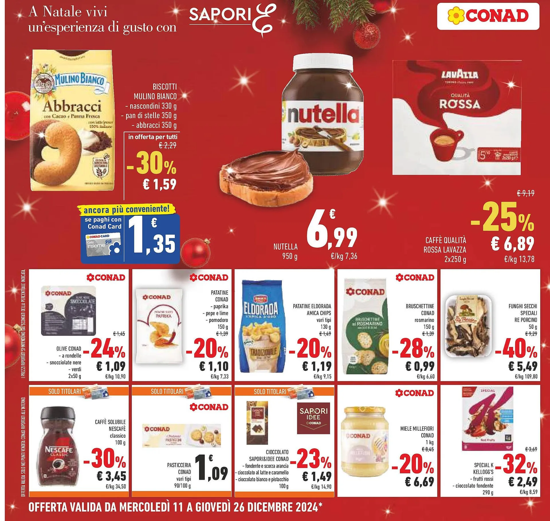 Volantino Conad da 10 dicembre a 26 dicembre di 2024 - Pagina del volantino 30