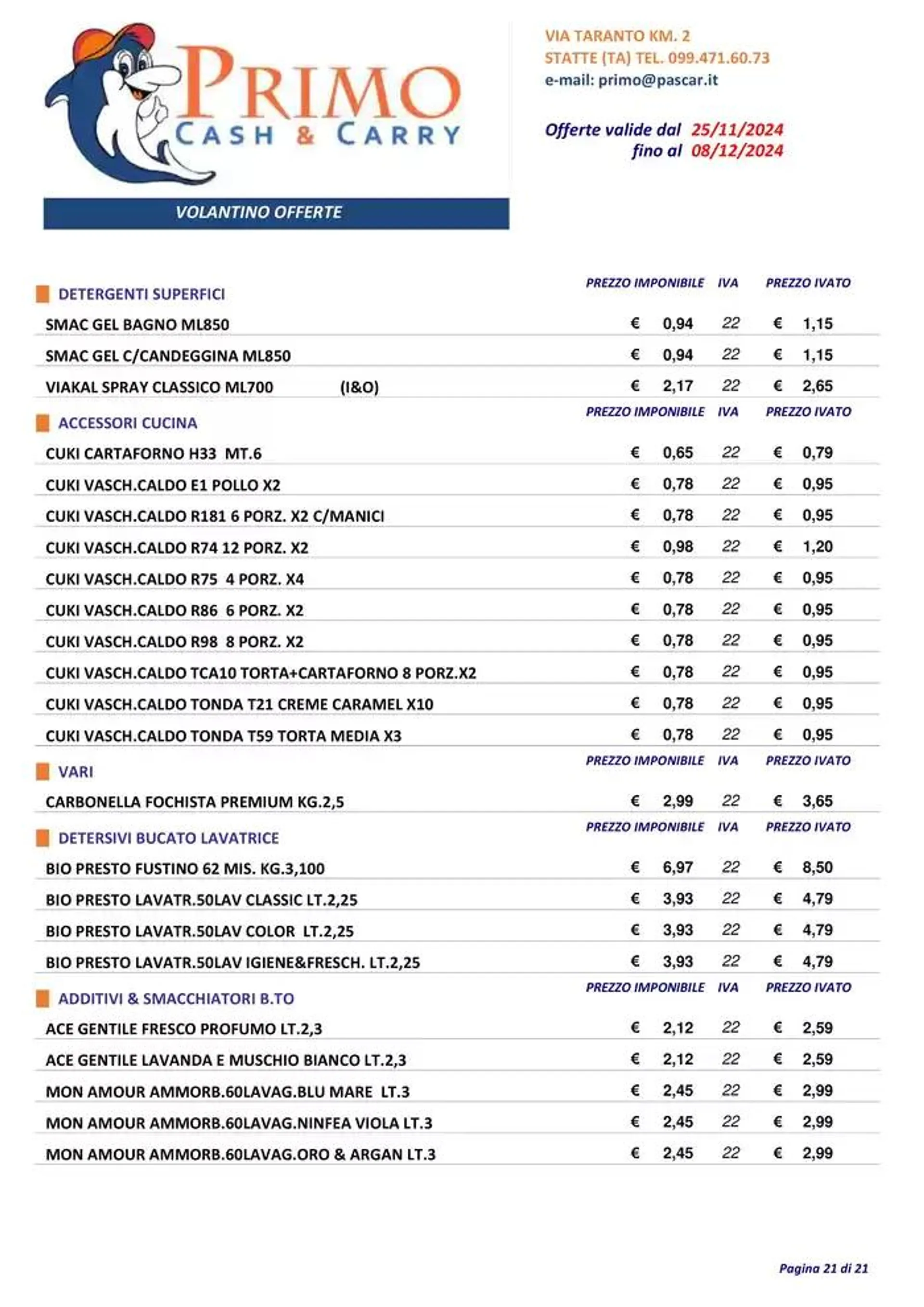 Offerte valide dal 25/11 fino al 08/12 da 27 novembre a 8 dicembre di 2024 - Pagina del volantino 21