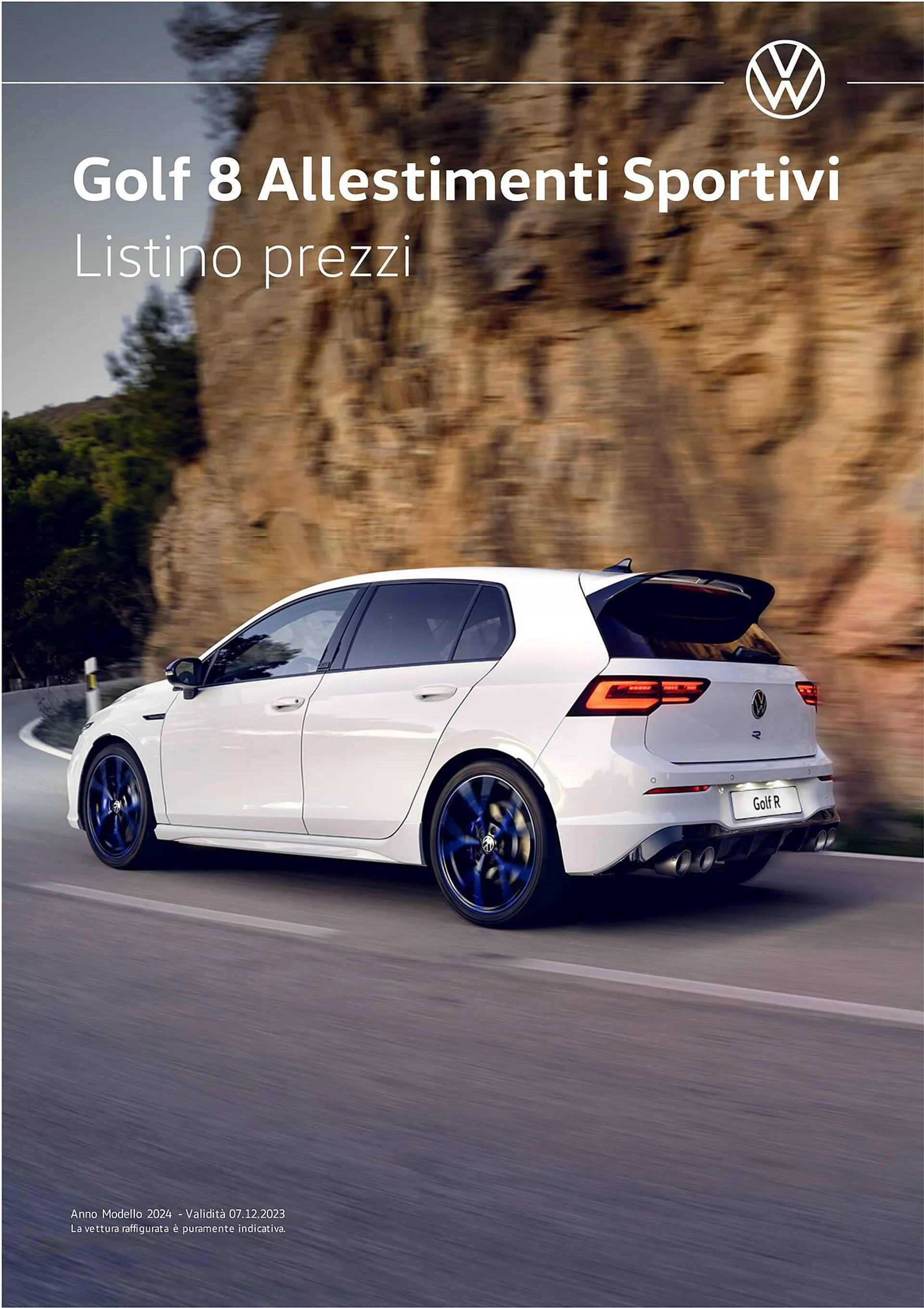 Volantino Volkswagen Golf 8 Allestimenti Sportivi (GTI, GTD, GTE, R, R 20 Years) da 3 gennaio a 4 gennaio di 2025 - Pagina del volantino 