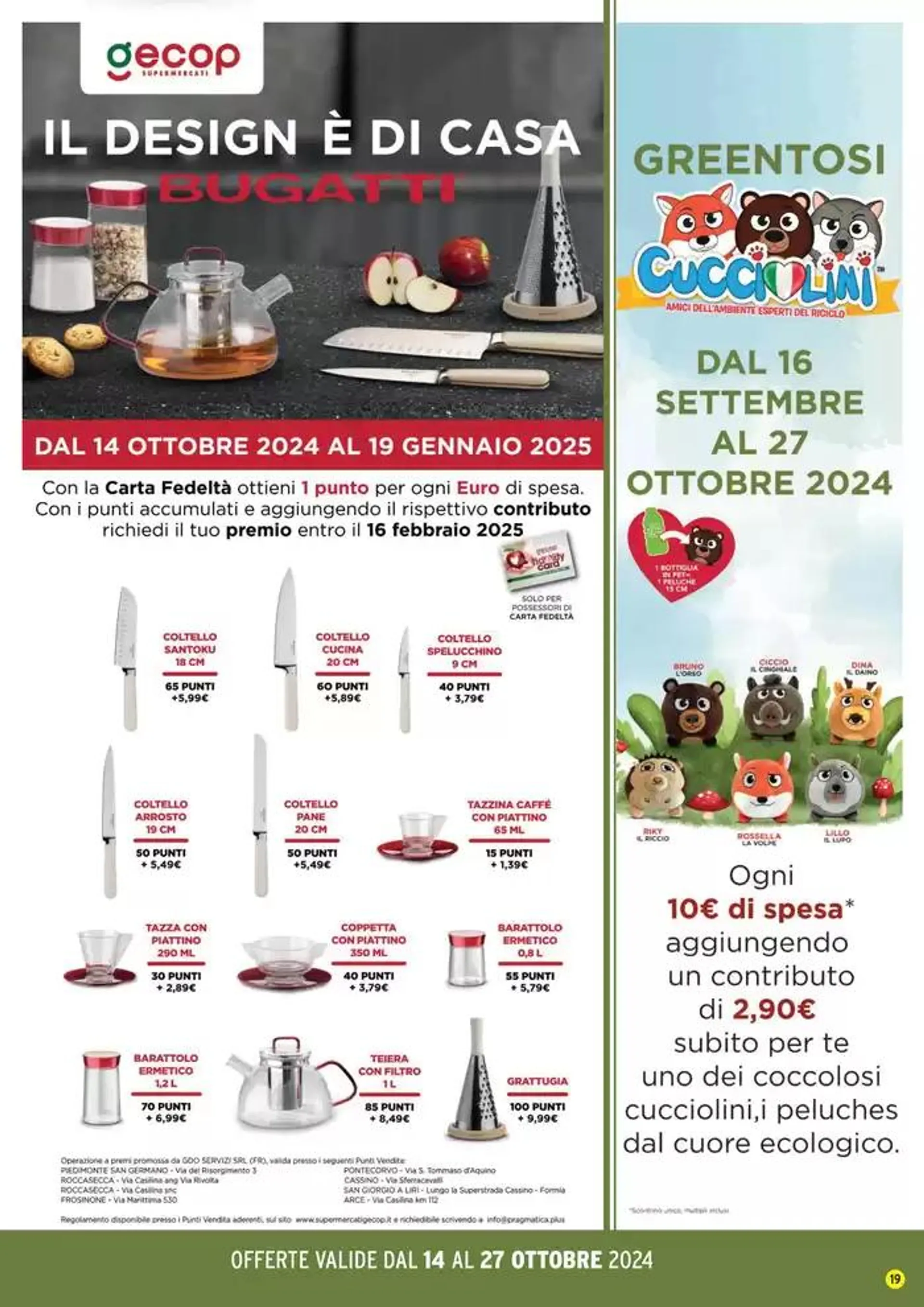 Piu di un sotto costo! da 14 ottobre a 27 ottobre di 2024 - Pagina del volantino 19