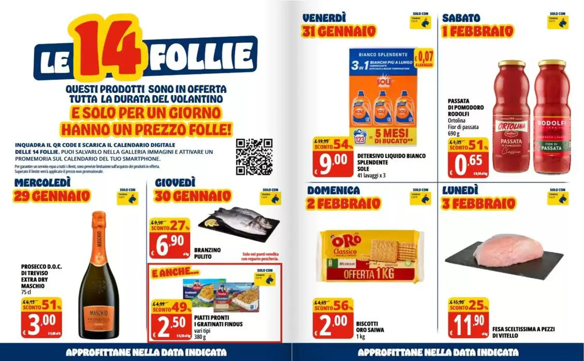 Le 14 follie! da 29 gennaio a 11 febbraio di 2025 - Pagina del volantino 2