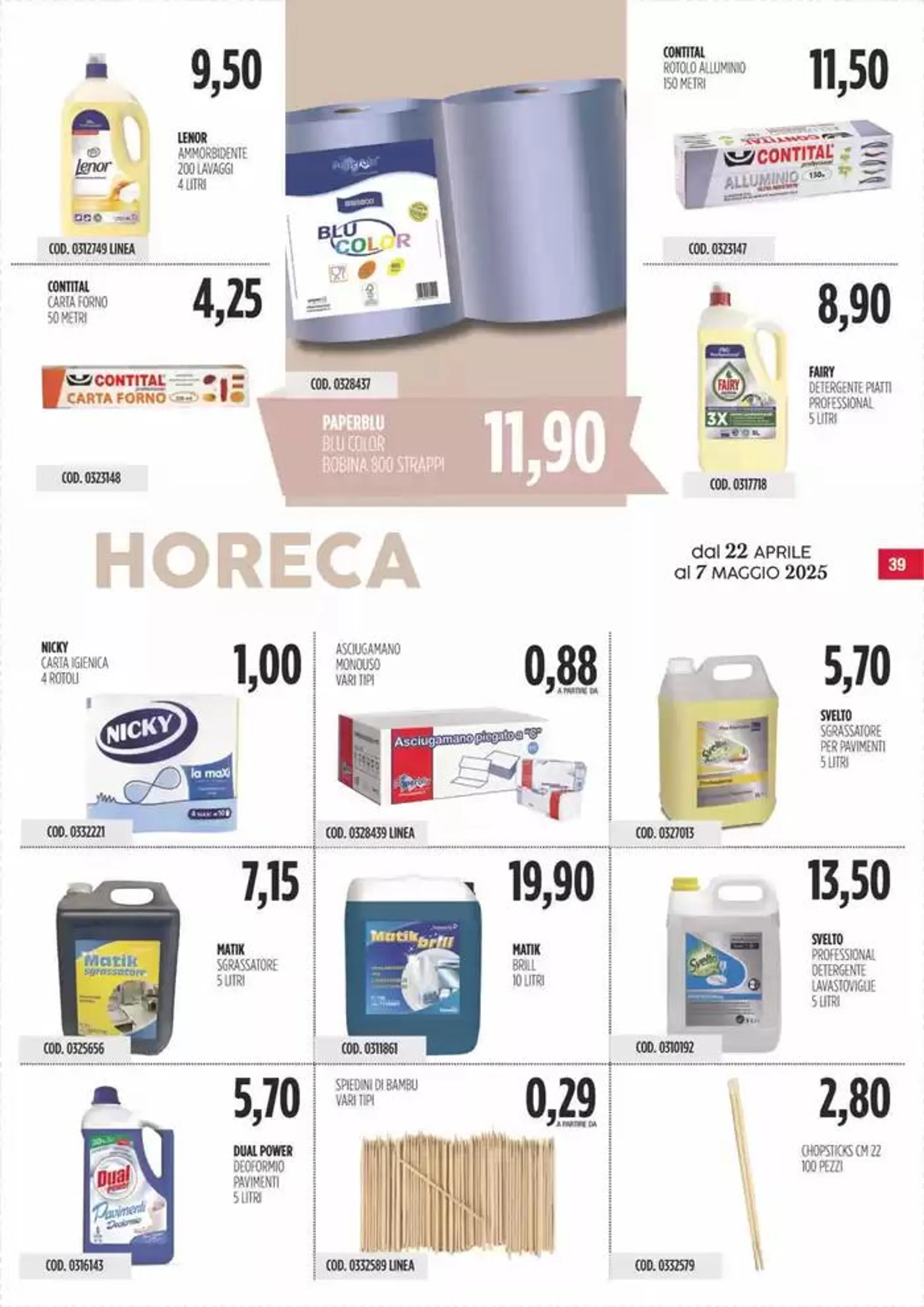 Offerte Carico Cash & Carry da 22 aprile a 7 maggio di 2025 - Pagina del volantino 39