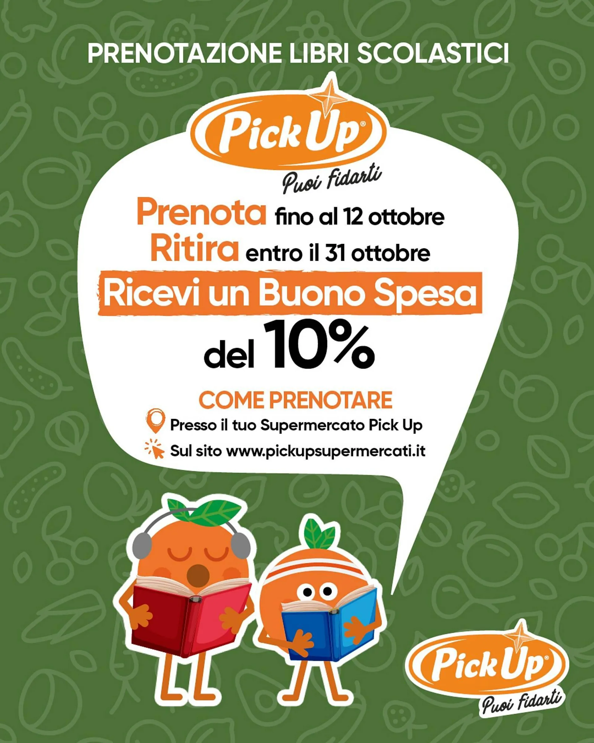 Volantino Supermercati Pick Up da 16 luglio a 12 ottobre di 2025 - Pagina del volantino 1