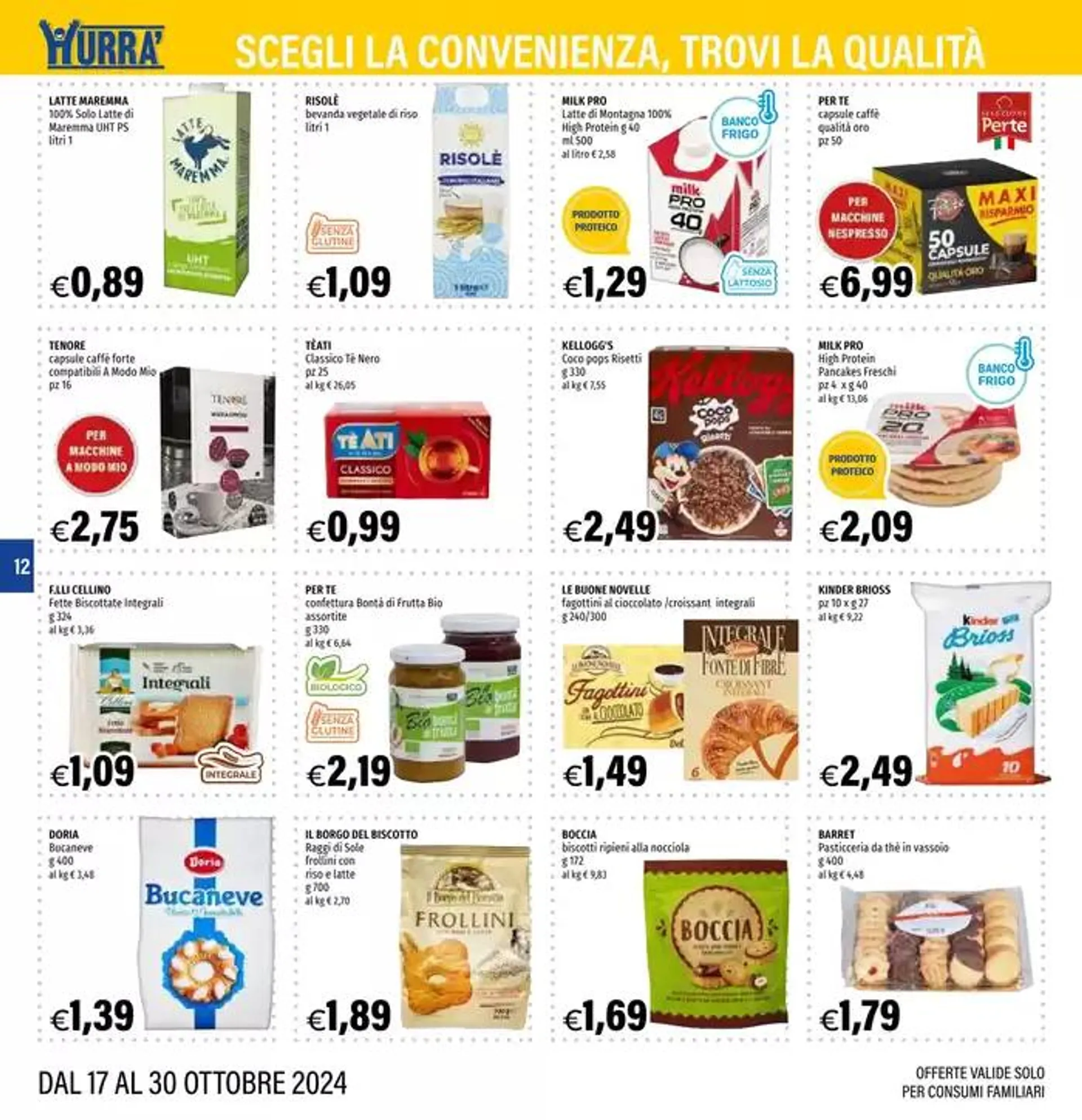 Offerte valide dal 17 al 30 Ottobre da 17 ottobre a 30 ottobre di 2024 - Pagina del volantino 12