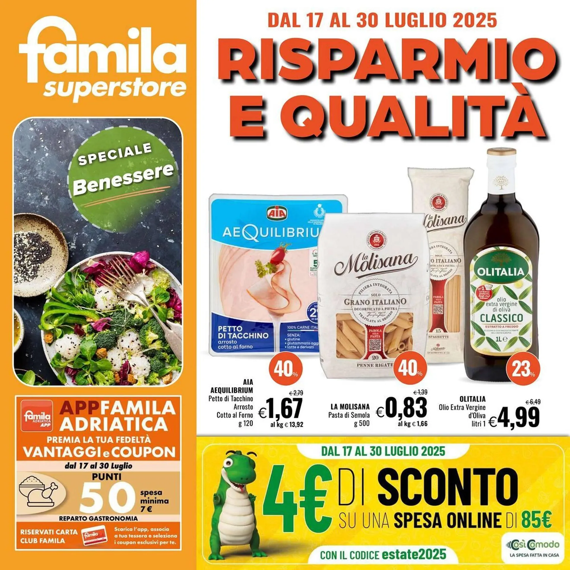 Volantino Famila Superstore da 17 luglio a 30 luglio di 2025 - Pagina del volantino 1