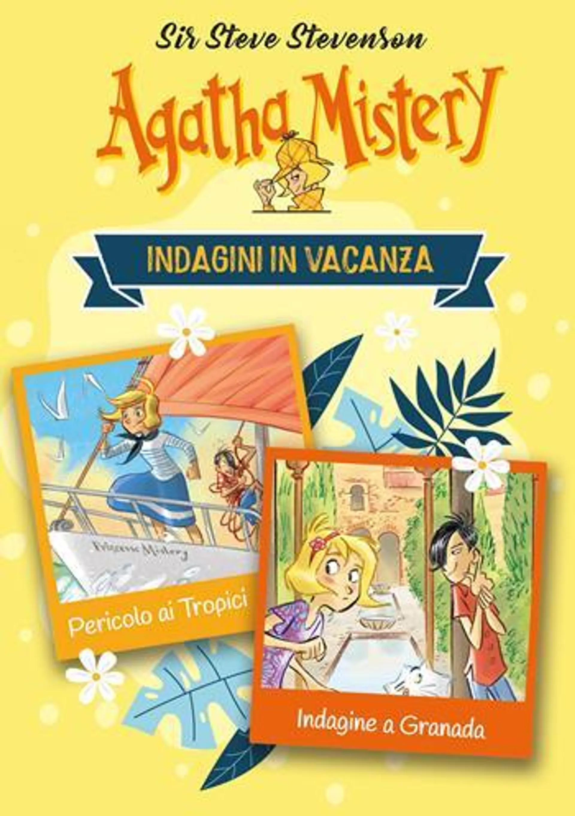 Indagini in vacanza. Agatha Mistery: Indagine a Granada-Pericolo ai tropici (eBook)