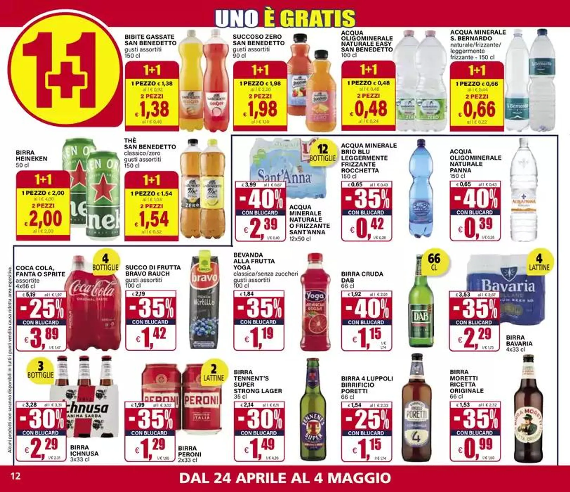 1+1 Uno è Gratis da 24 aprile a 4 maggio di 2025 - Pagina del volantino 12
