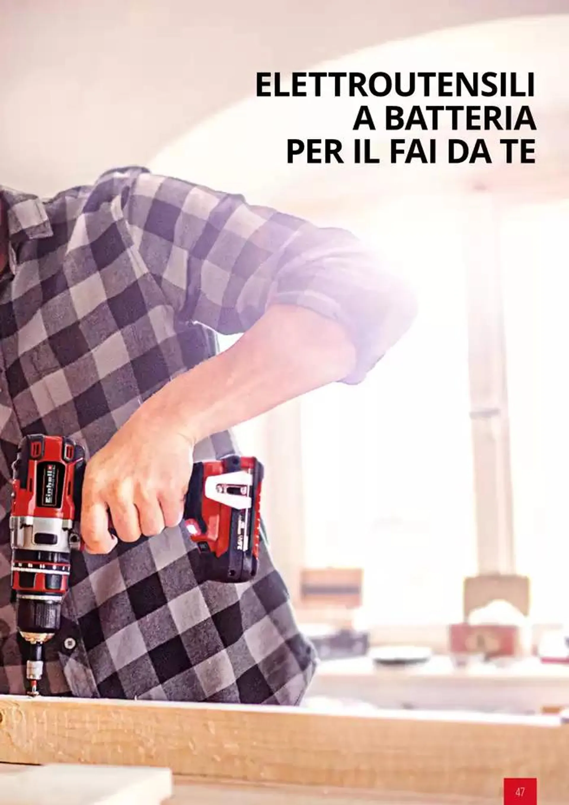 Elettroutensili 2025 da 11 febbraio a 31 dicembre di 2025 - Pagina del volantino 47
