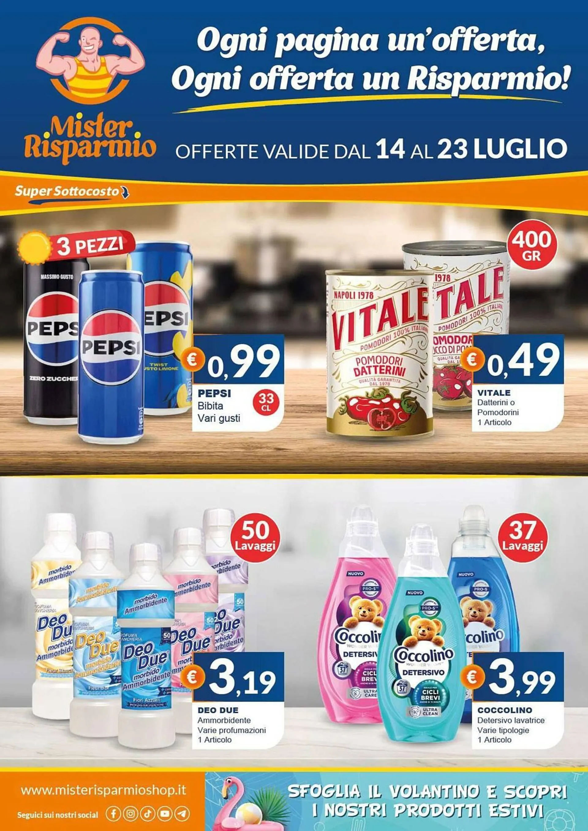 Volantino Mister Risparmio da 14 luglio a 23 luglio di 2025 - Pagina del volantino 1