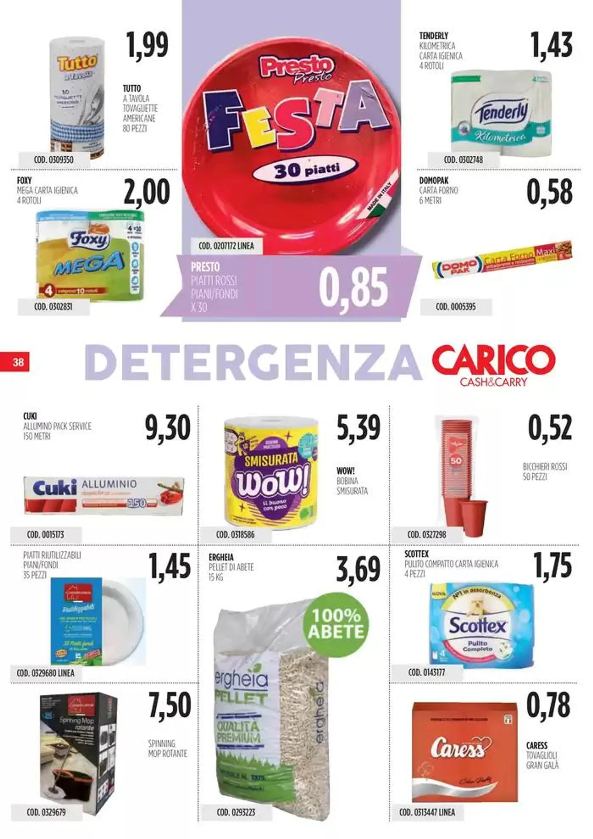 Offerte Carico Cash & Carry  da 5 dicembre a 24 dicembre di 2024 - Pagina del volantino 38