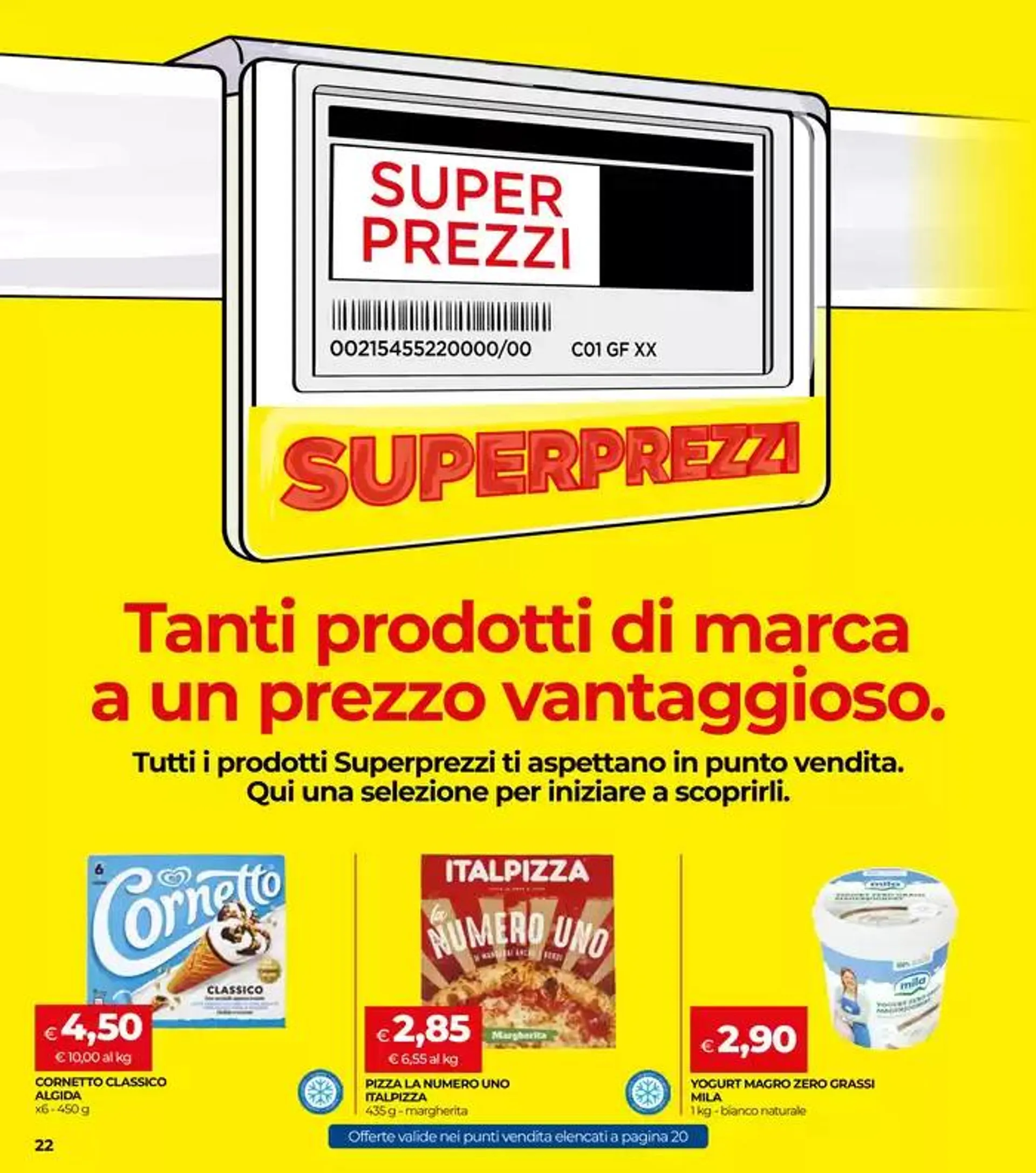 DAL 22 MAGGIO AL 4 GIUGNO 2025 da 22 maggio a 4 giugno di 2025 - Pagina del volantino 22