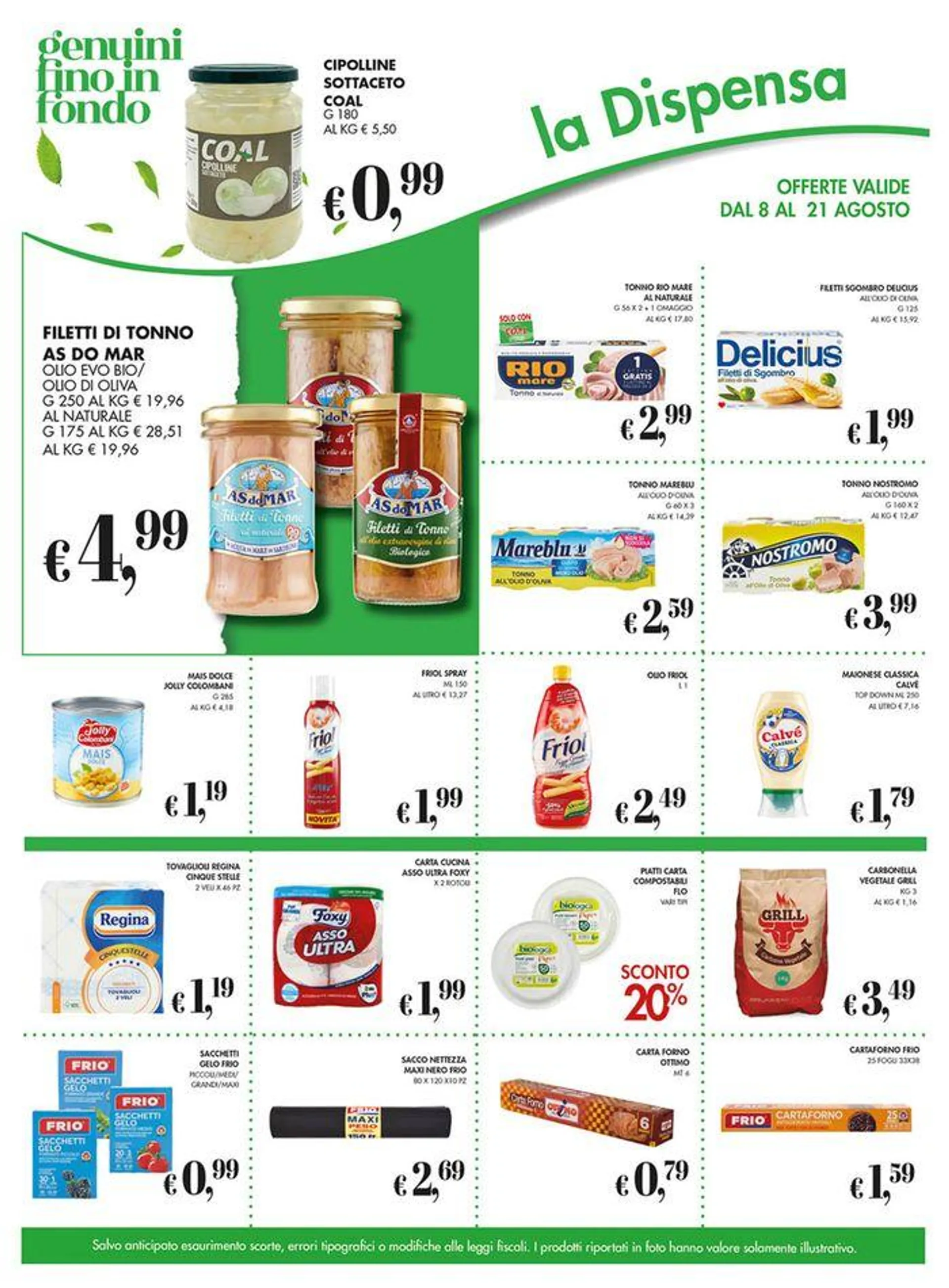 Offerte valide dall 8 al 21 agosto. - 12