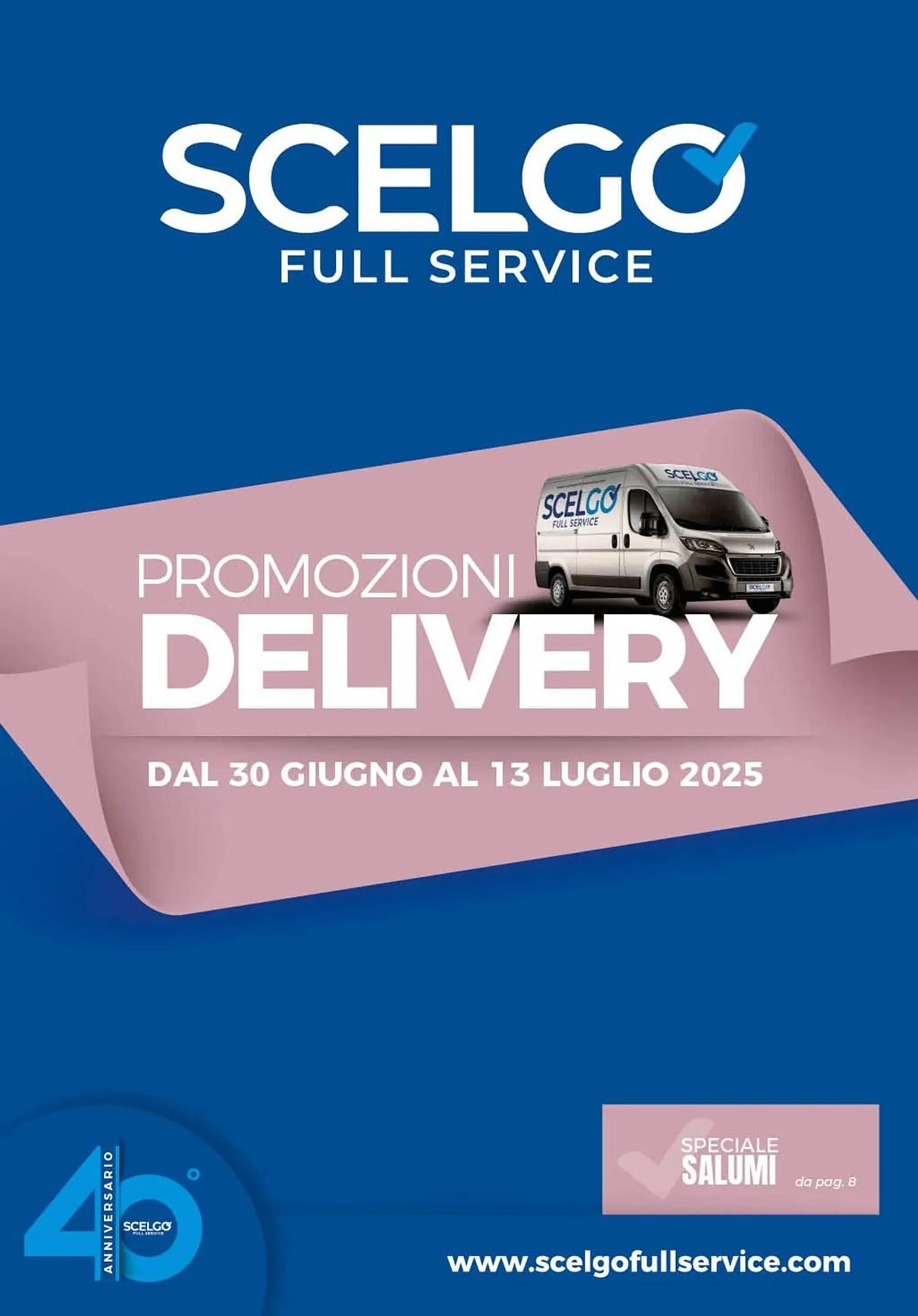 Volantino Scelgo da 30 giugno a 13 luglio di 2025 - Pagina del volantino 1