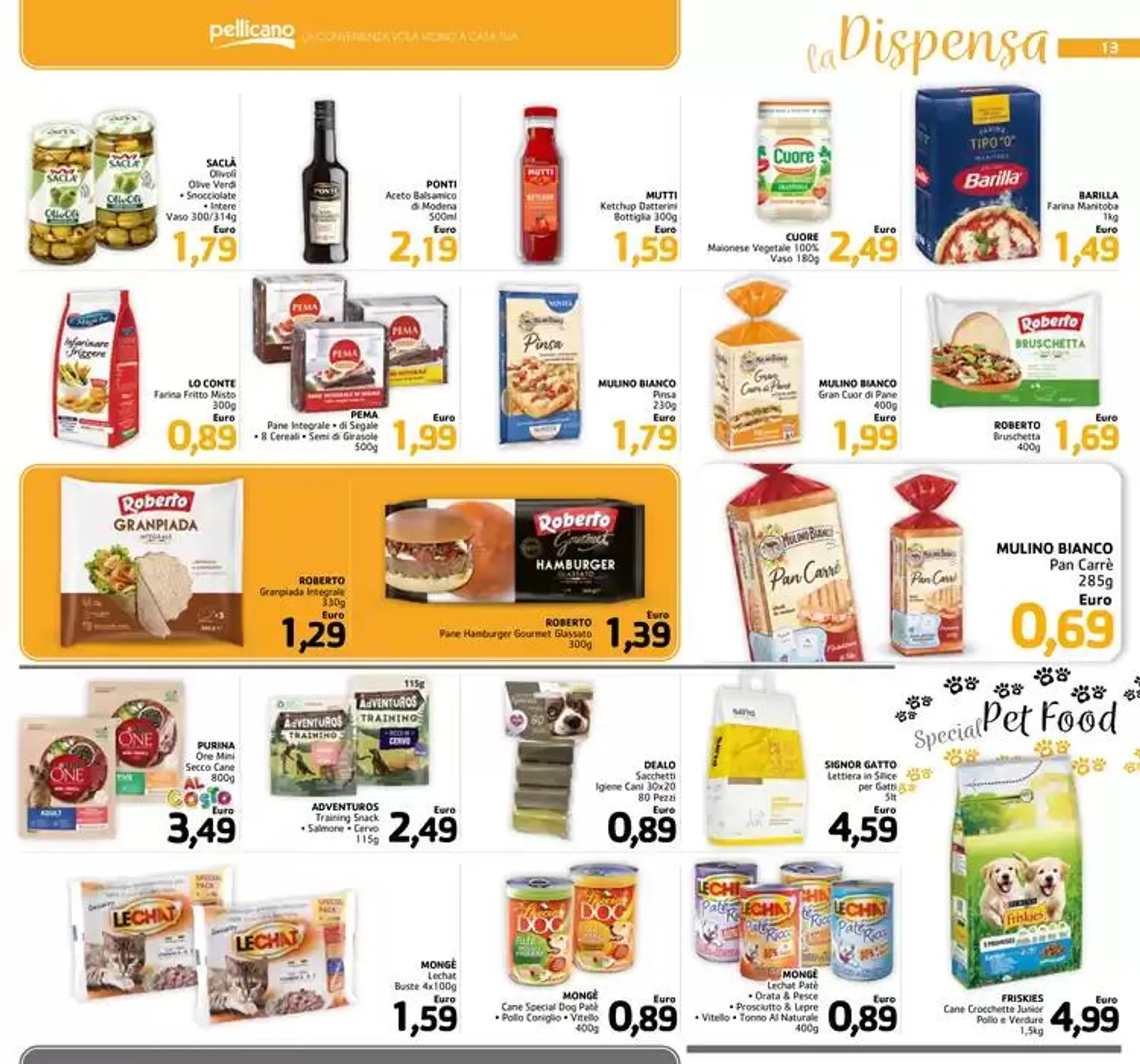 Grandi marche piccoli prezzi  da 28 ottobre a 13 novembre di 2024 - Pagina del volantino 13