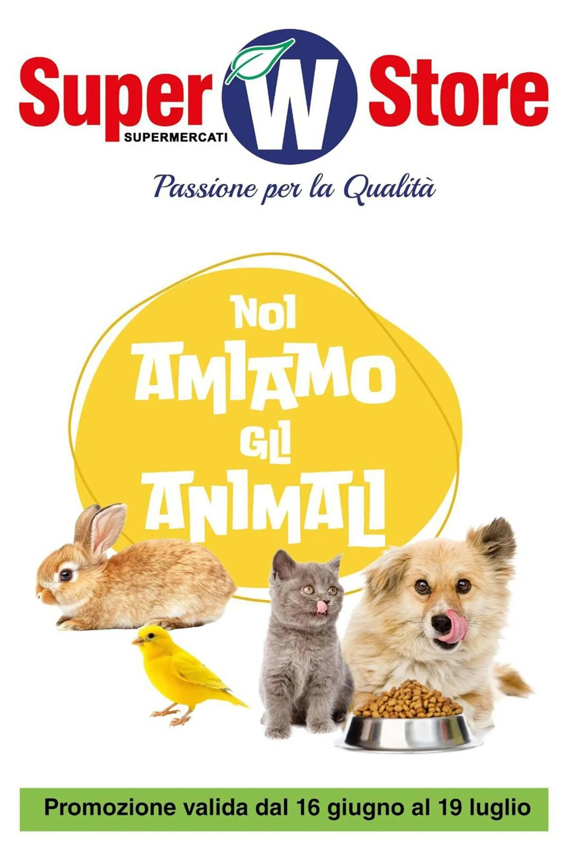 Volantino SuperW da 3 luglio a 19 luglio di 2025 - Pagina del volantino 1