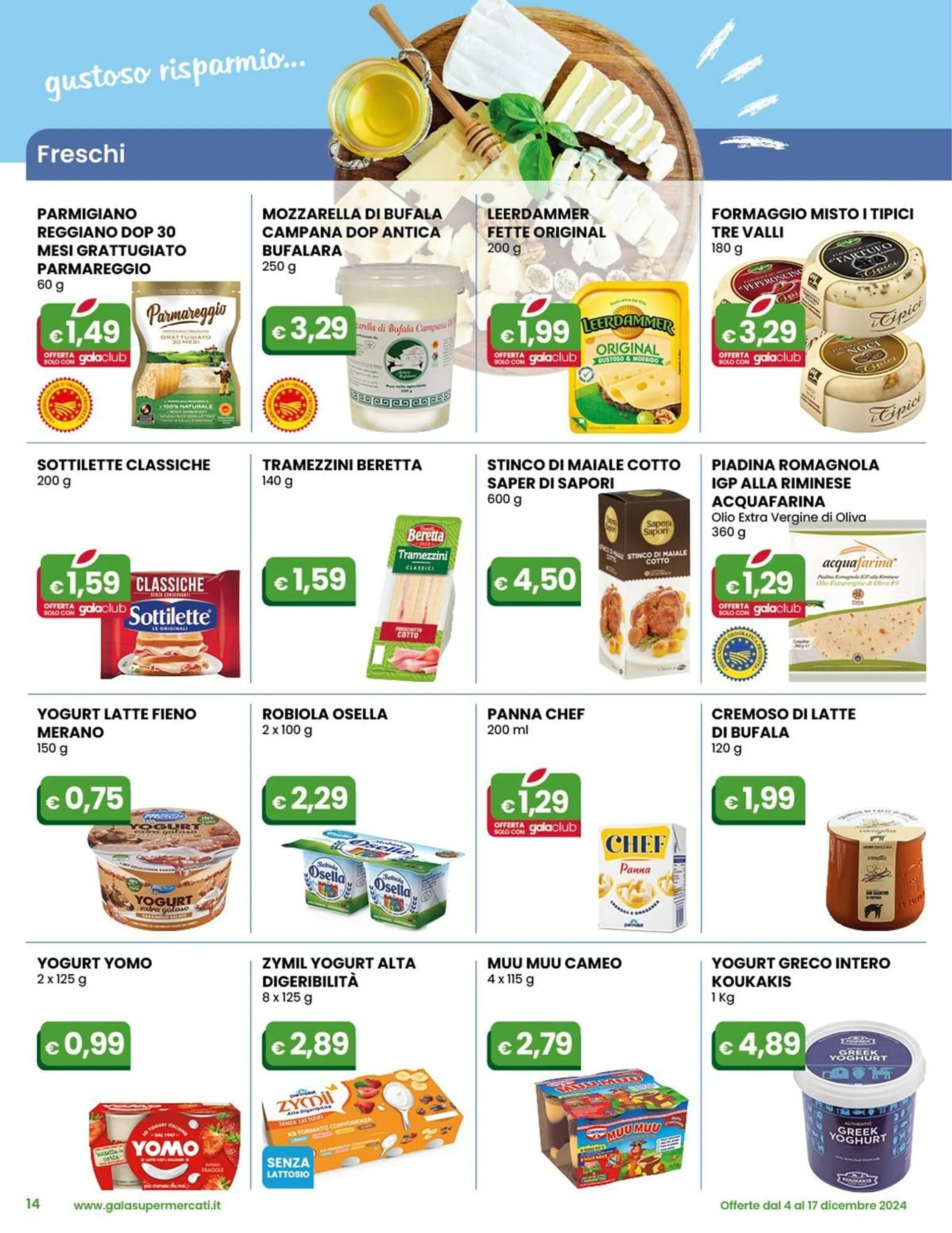 Volantino Gala Supermercati da 4 dicembre a 17 dicembre di 2024 - Pagina del volantino 14