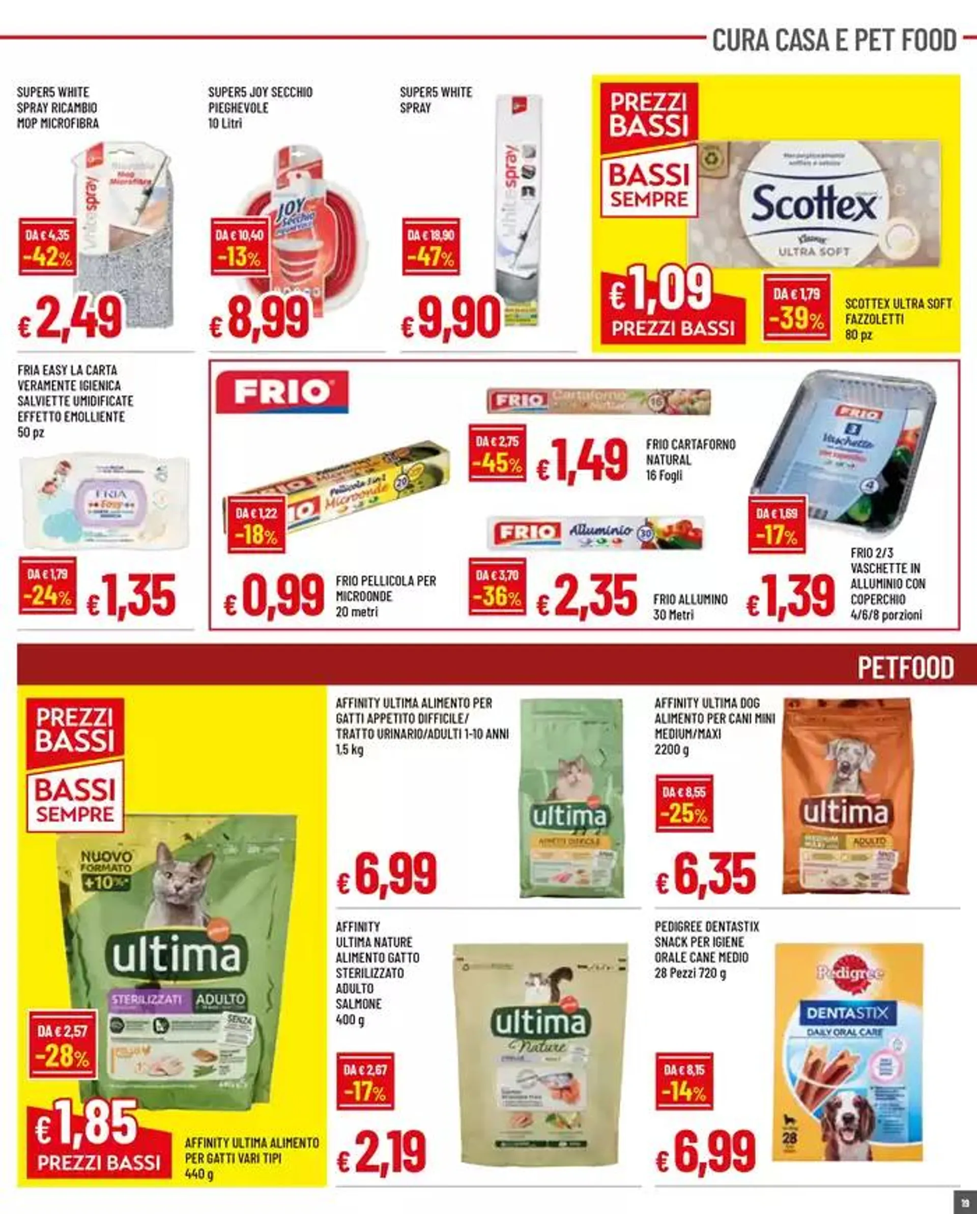 Prezzi ancora piu bassi da 22 aprile a 7 maggio di 2025 - Pagina del volantino 19