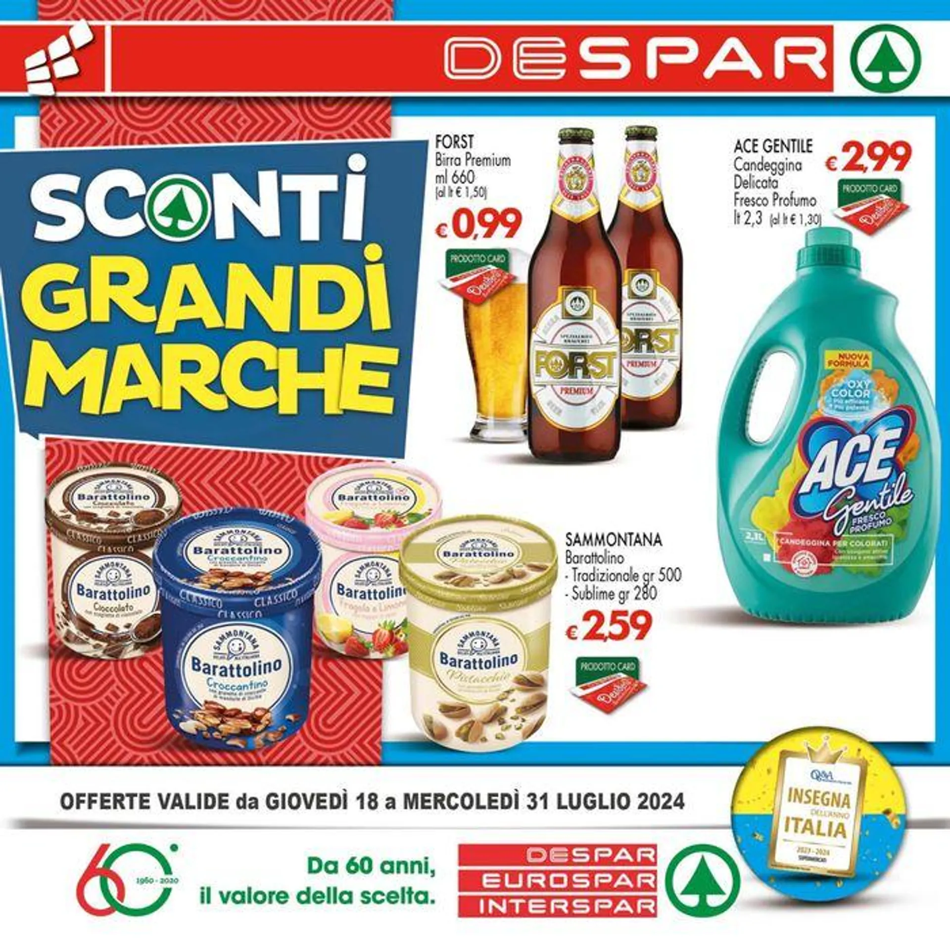 Sconti grandi marche  da 18 luglio a 31 luglio di 2024 - Pagina del volantino 1