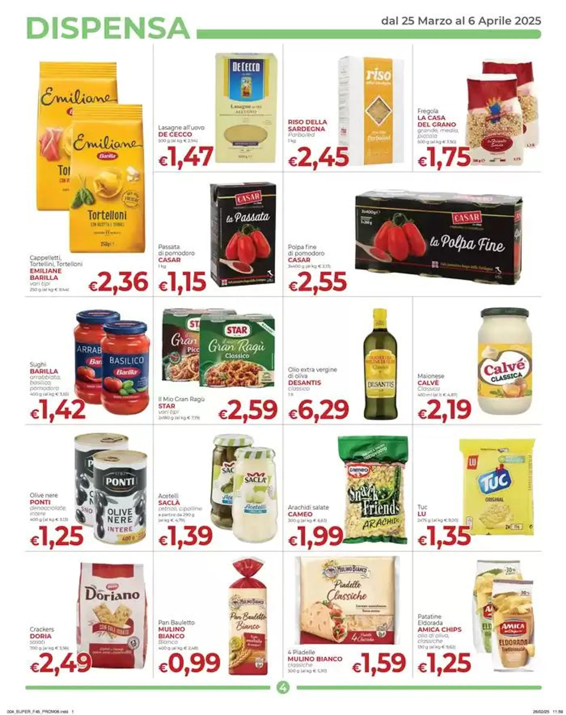 Promozione dal 25 al 6 Aprile  da 25 marzo a 6 aprile di 2025 - Pagina del volantino 4