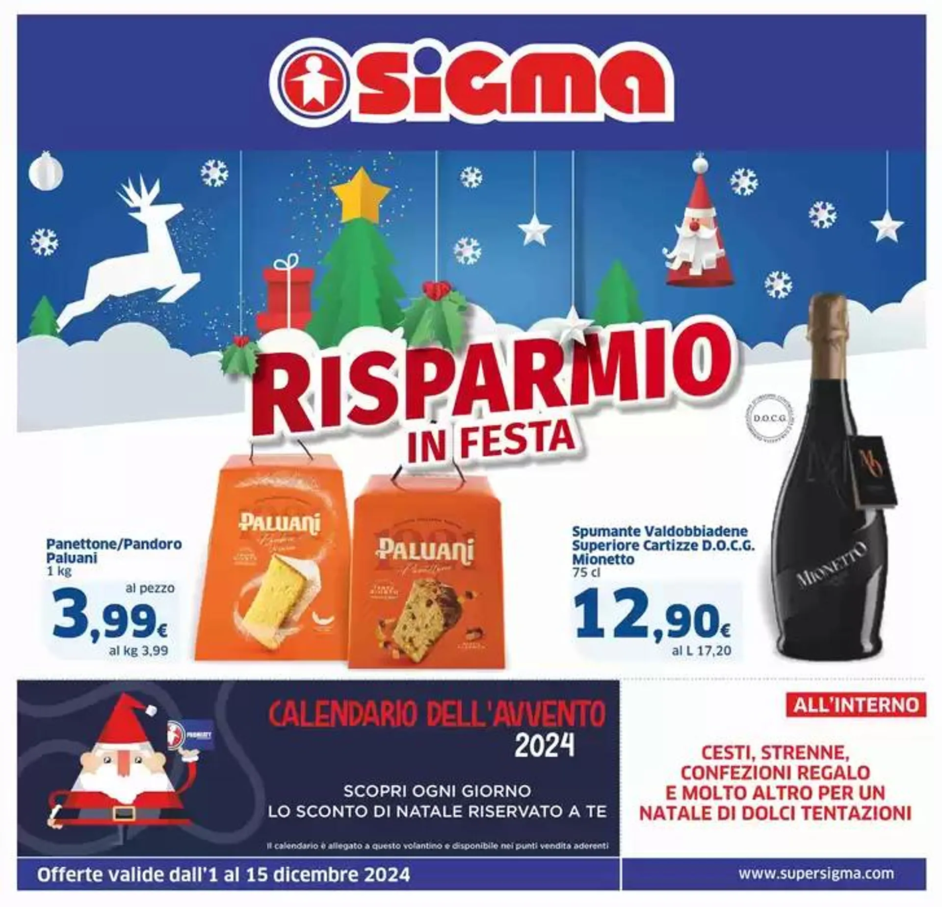 Risparmio in festa, Sigma - 1