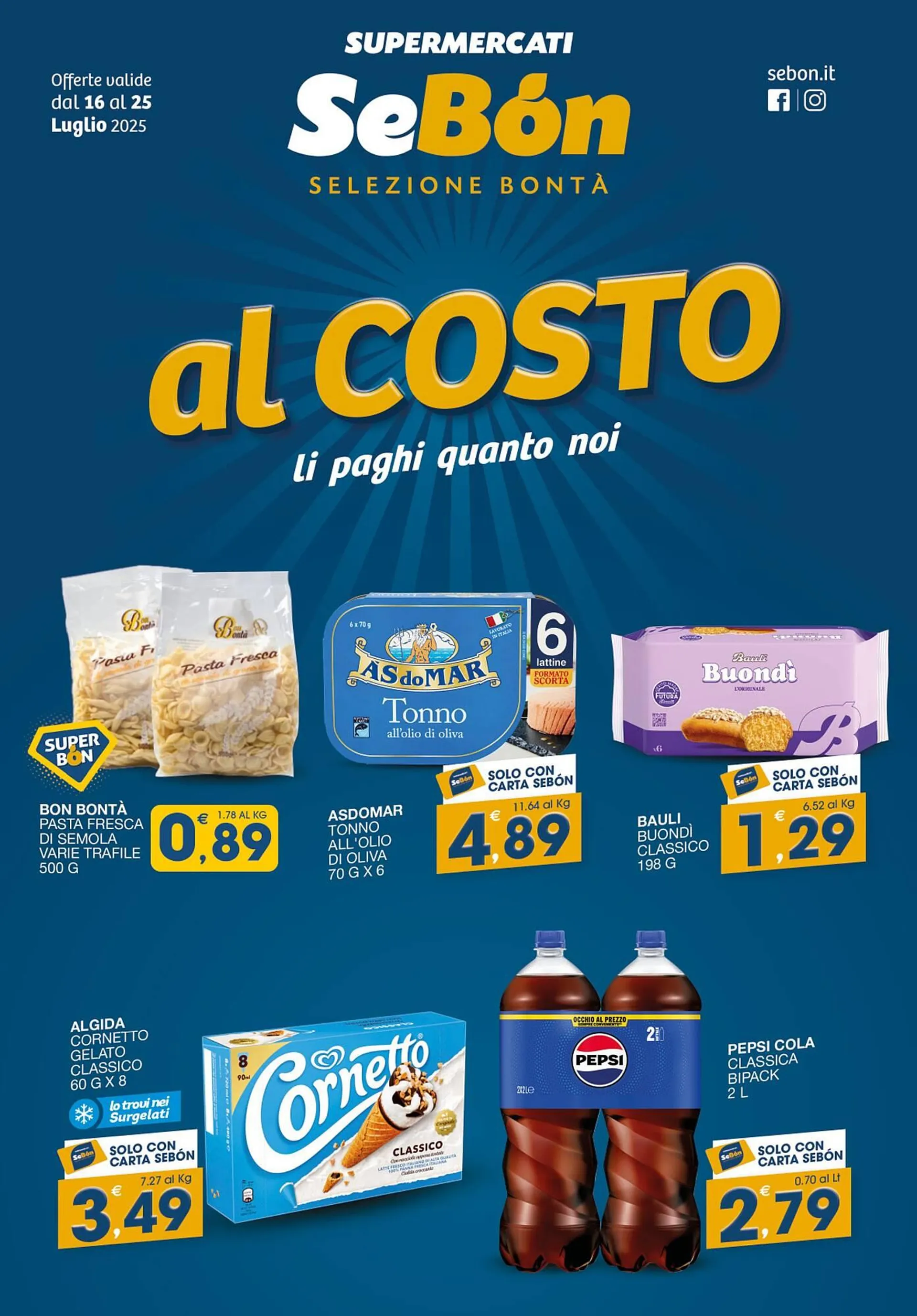 Volantino SeBón Supermercati da 16 luglio a 25 luglio di 2025 - Pagina del volantino 1