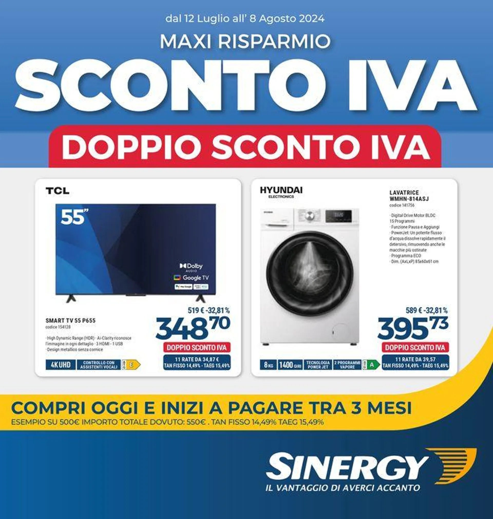 Maxi risparmio sconto Iva da 12 luglio a 8 agosto di 2024 - Pagina del volantino 1