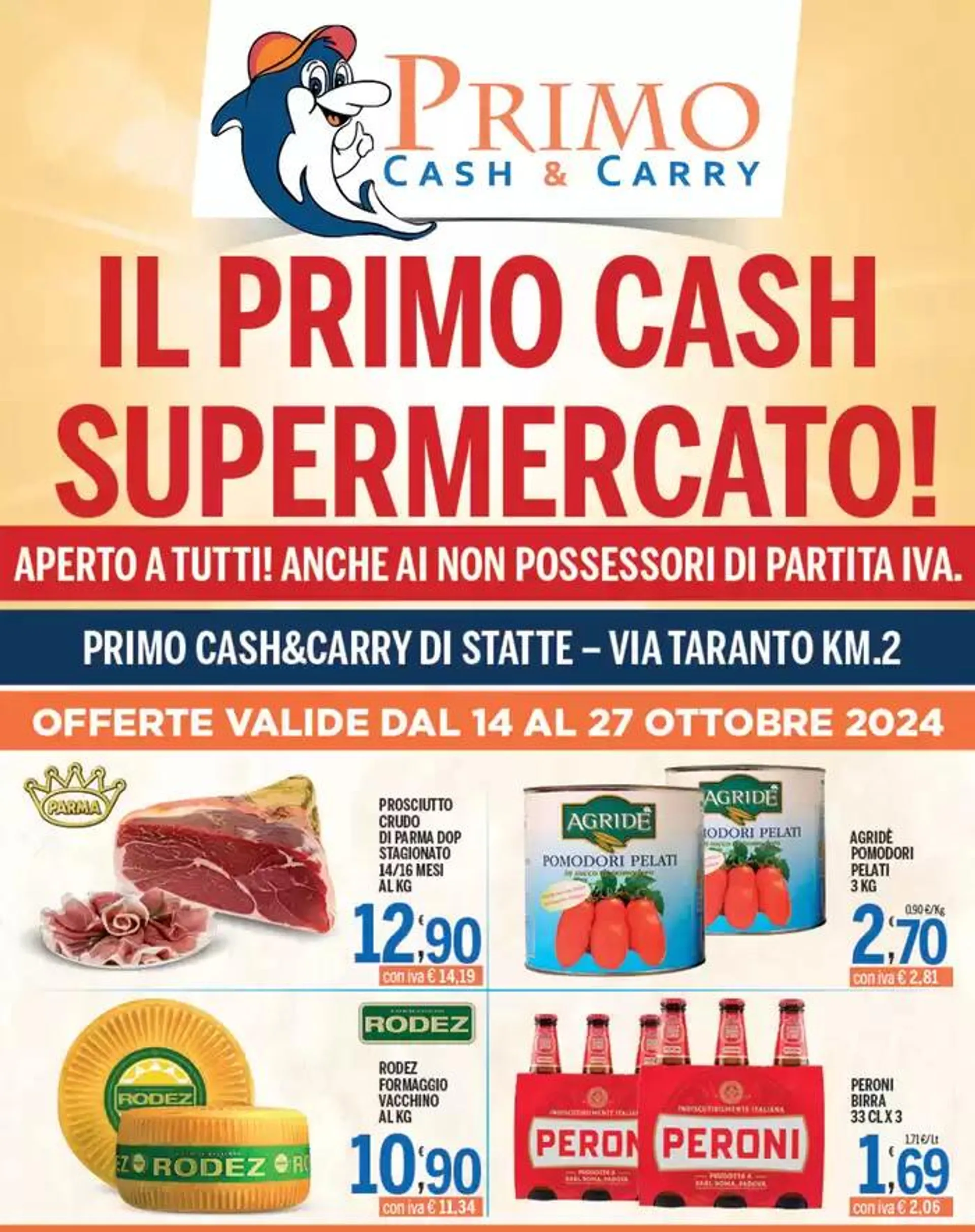 Il primo cash supermercato! da 16 ottobre a 27 ottobre di 2024 - Pagina del volantino 1