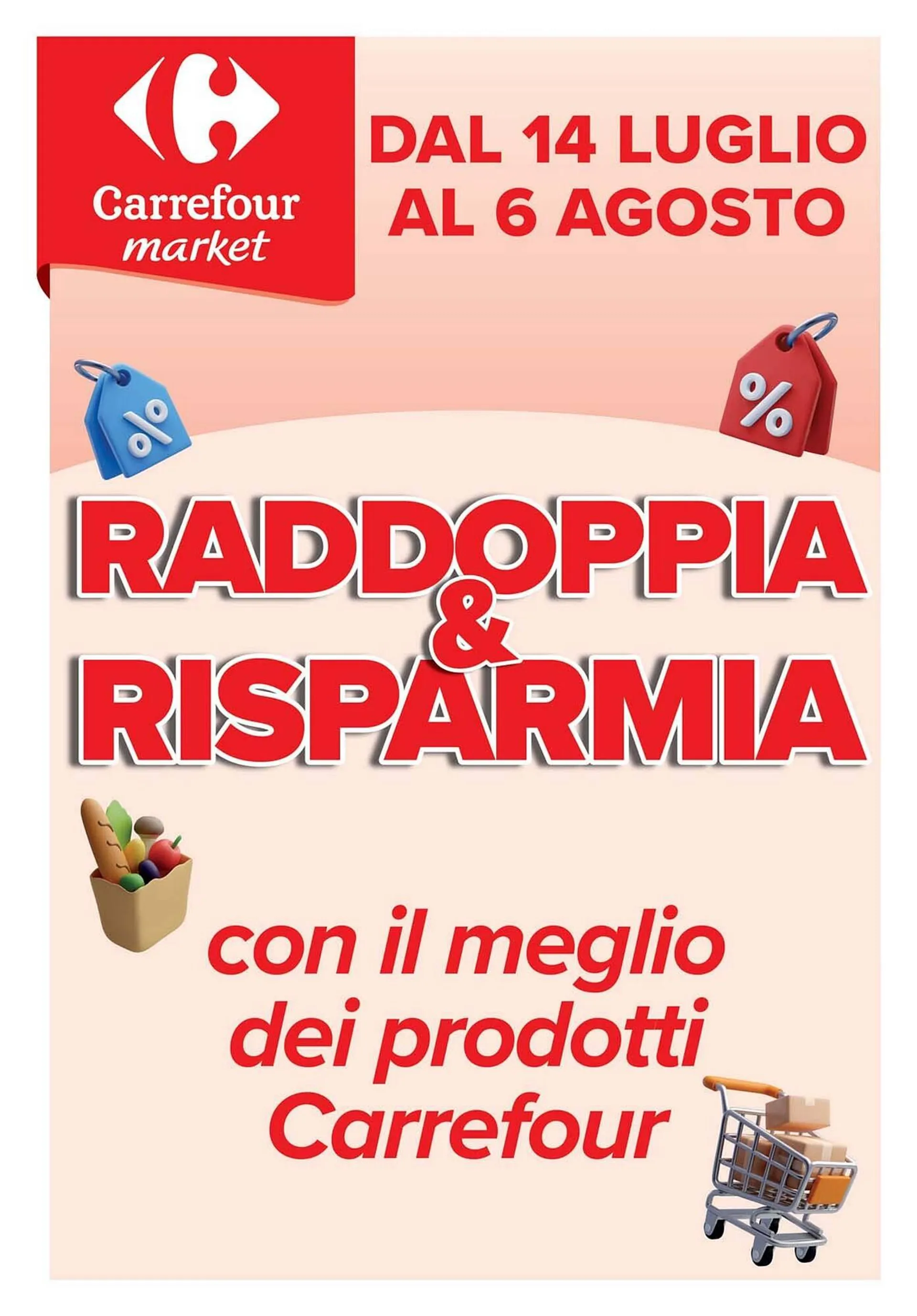 Volantino Carrefour Market da 14 luglio a 6 agosto di 2025 - Pagina del volantino 1