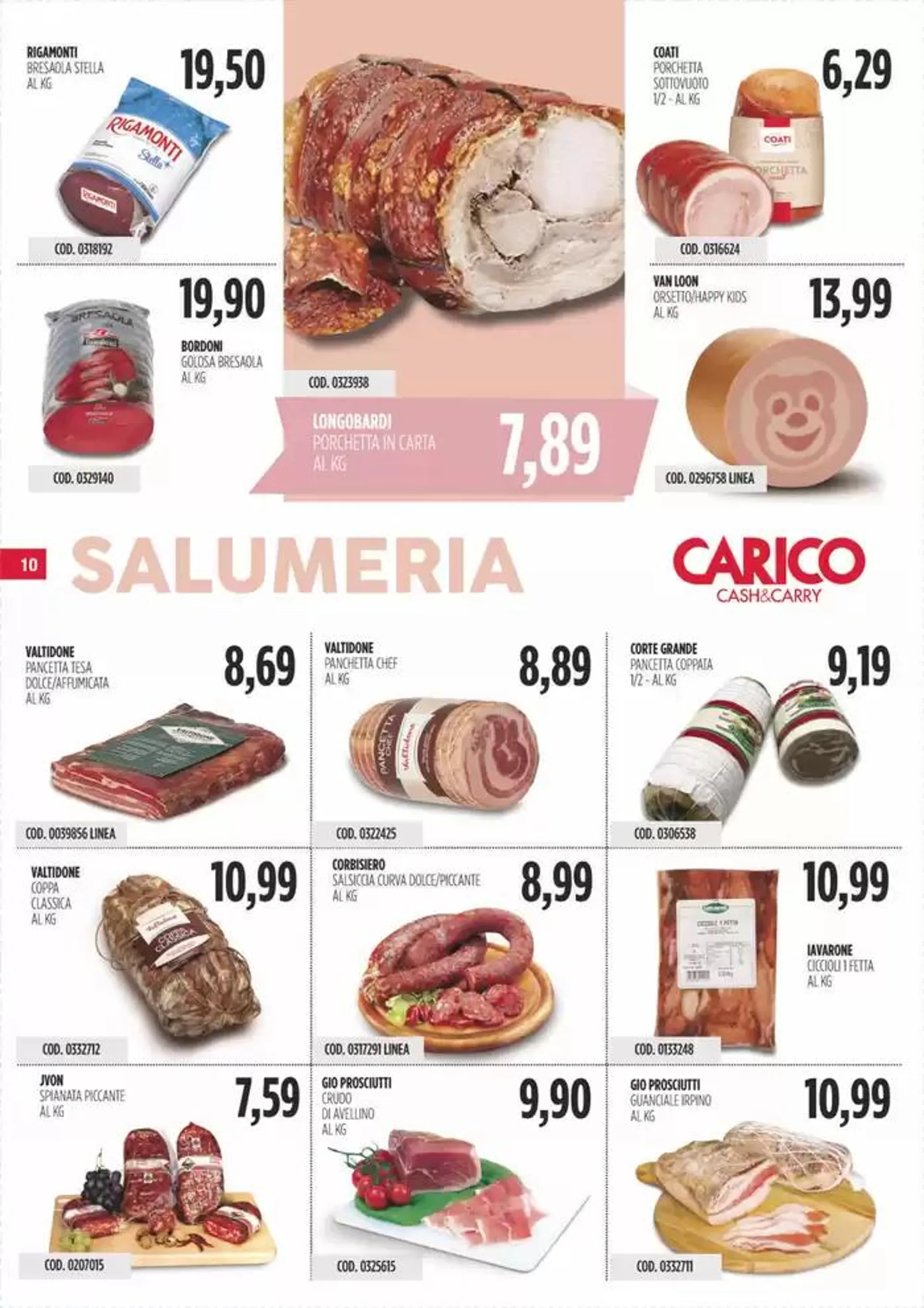 Offerte Carico Cash & Carry da 22 aprile a 7 maggio di 2025 - Pagina del volantino 10