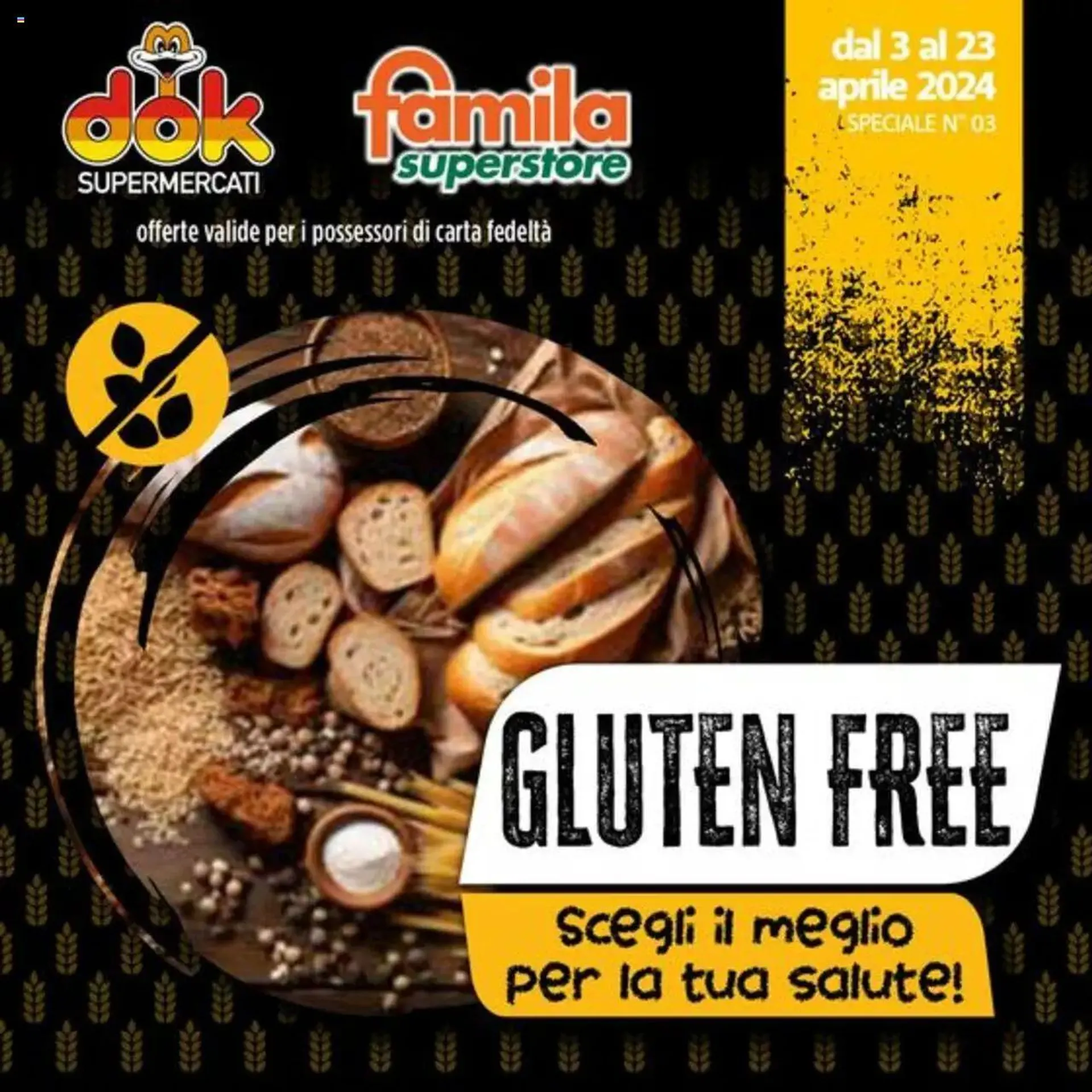 Volantino Gluten Free DOK da 3 aprile a 23 aprile di 2024 - Pagina del volantino 1