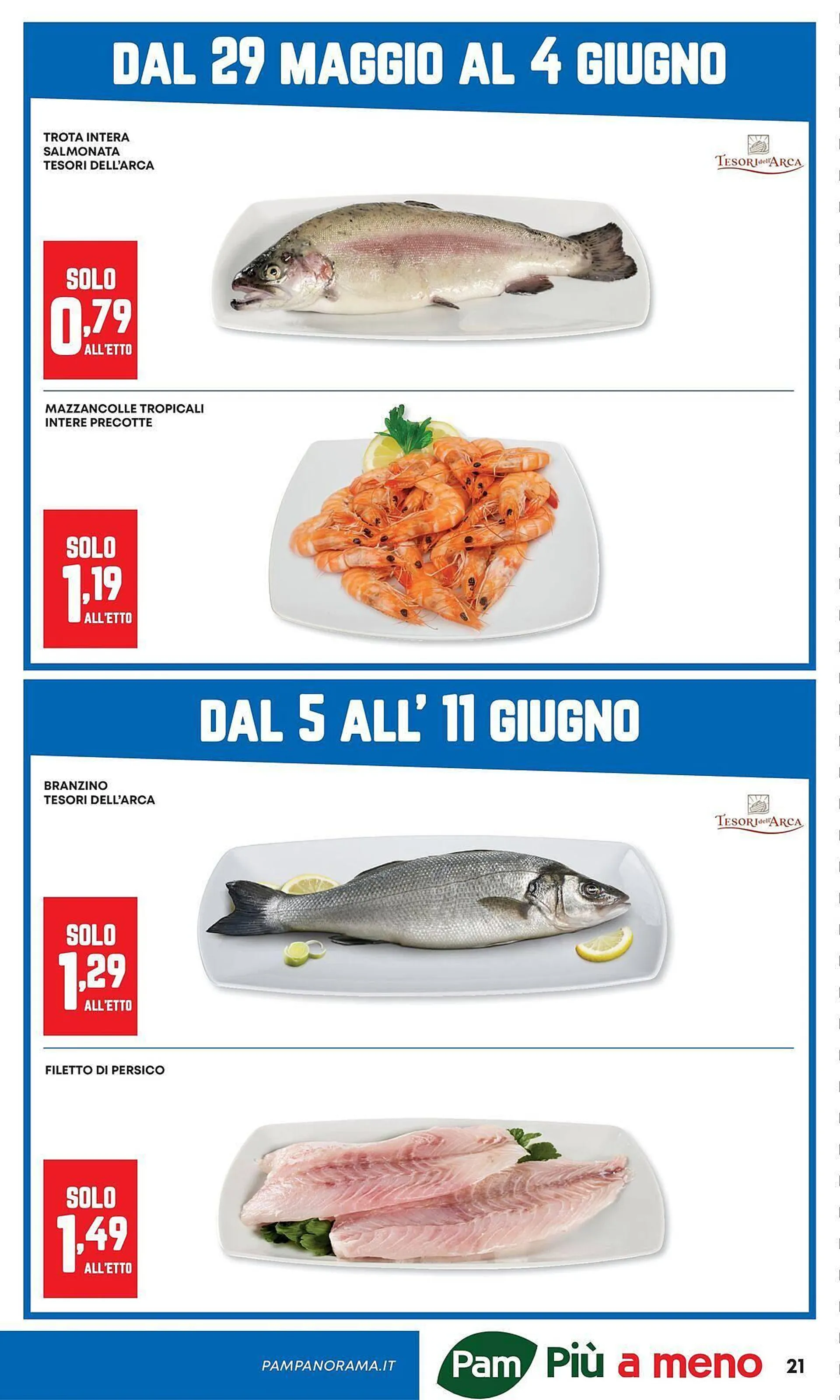 Volantino Pam da 29 maggio a 11 giugno di 2025 - Pagina del volantino 21