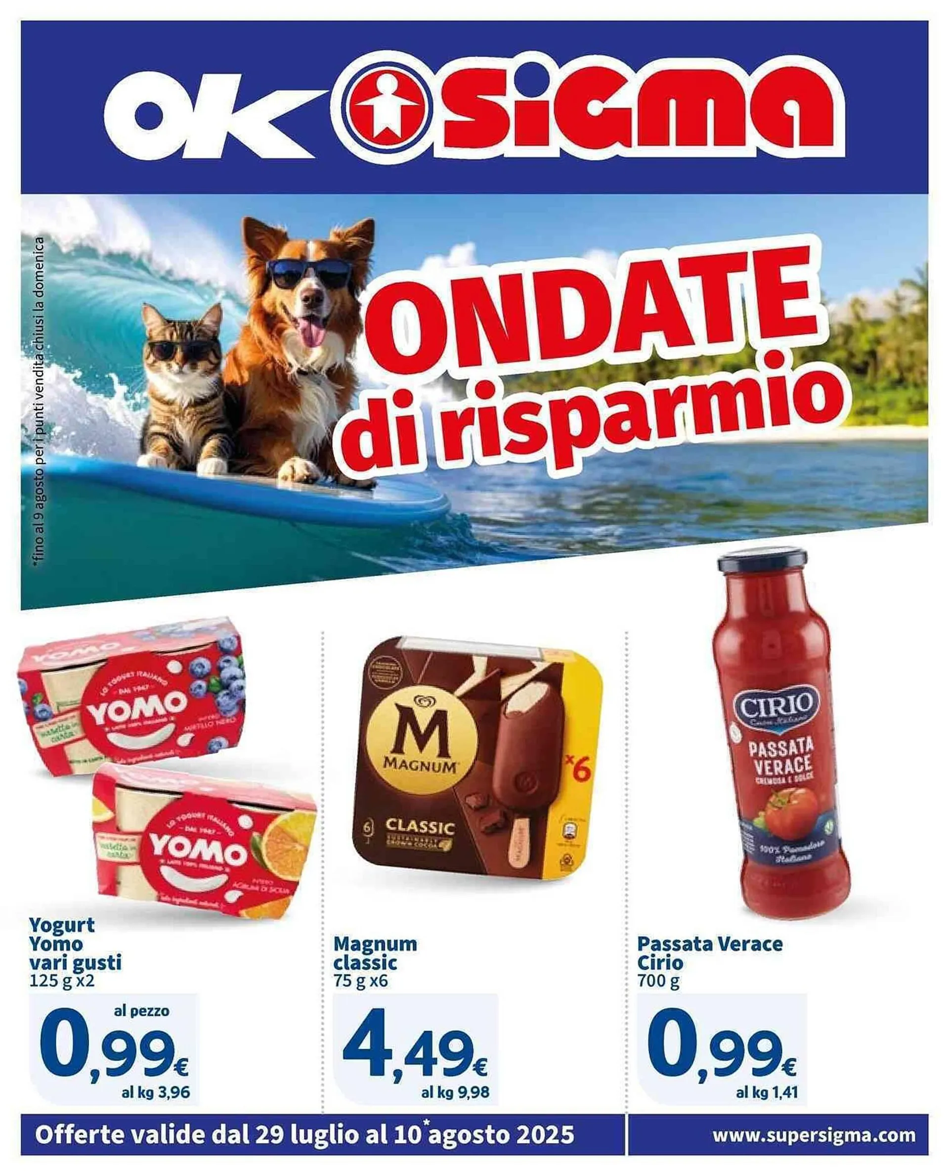 Volantino Ok Sigma da 29 luglio a 10 agosto di 2025 - Pagina del volantino 1