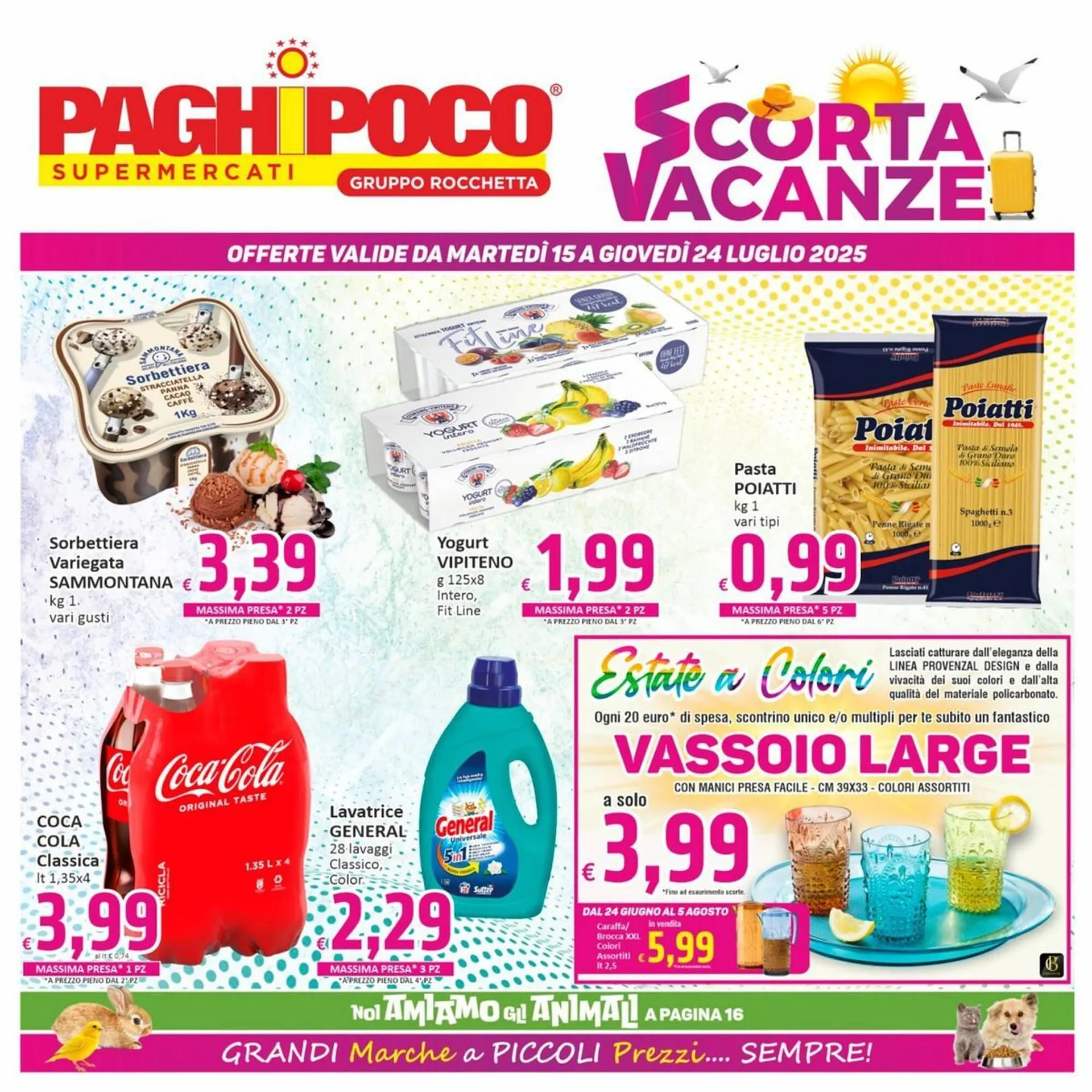 Volantino Paghi Poco da 15 luglio a 24 luglio di 2025 - Pagina del volantino 1