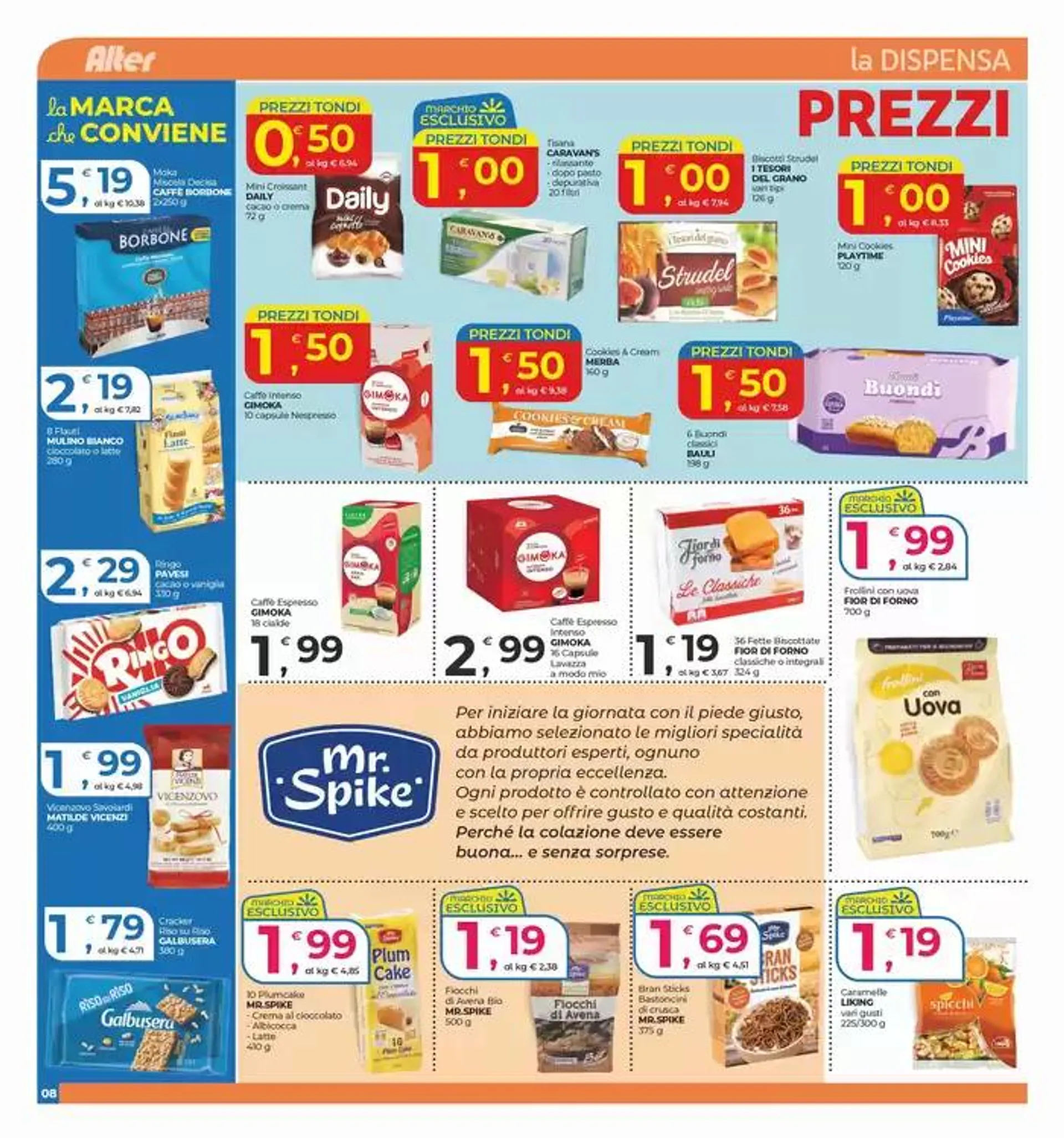 Prezzi tondi  da 24 aprile a 4 maggio di 2025 - Pagina del volantino 8