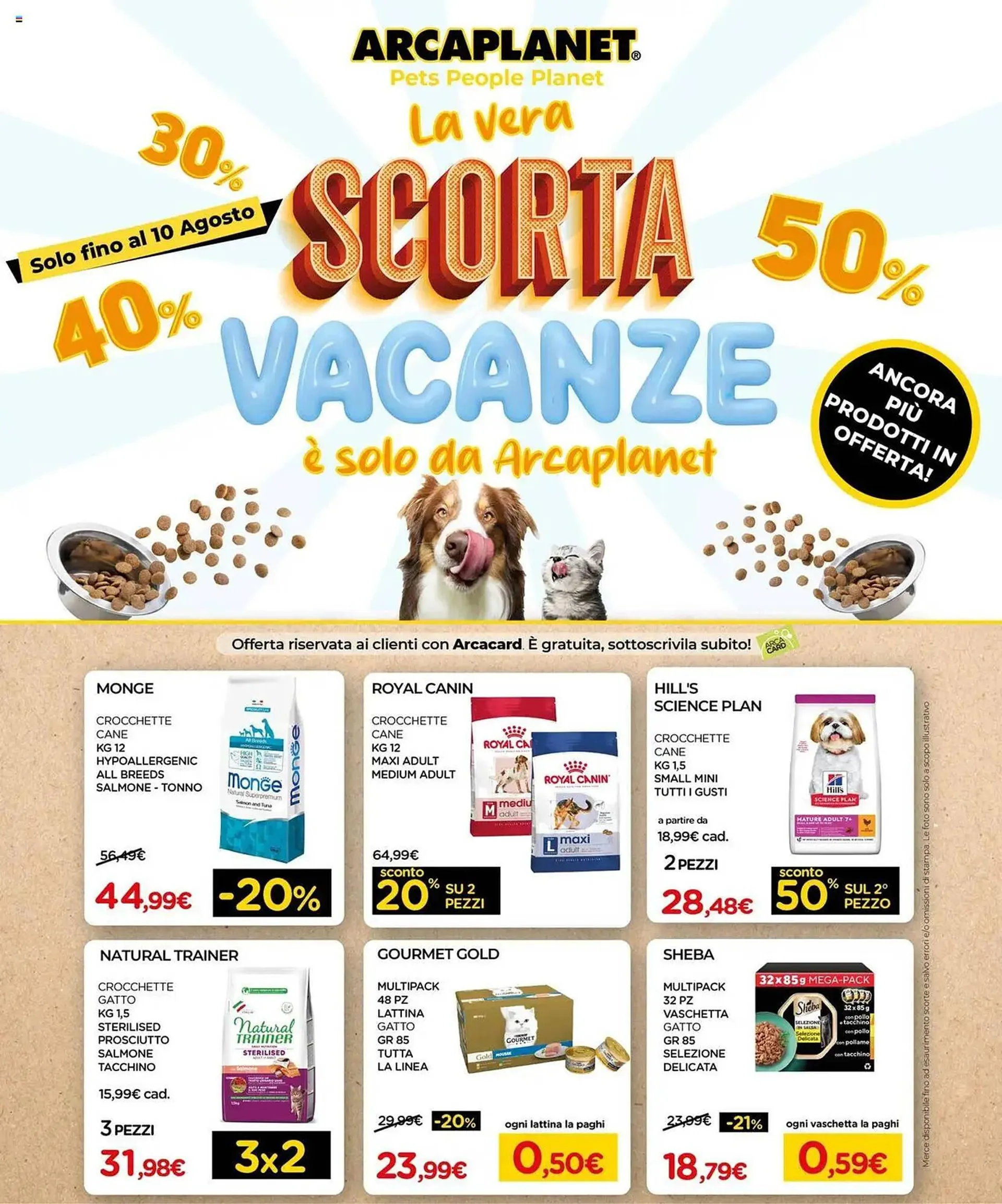 Volantino Arcaplanet da 1 agosto a 10 agosto di 2025 - Pagina del volantino 1