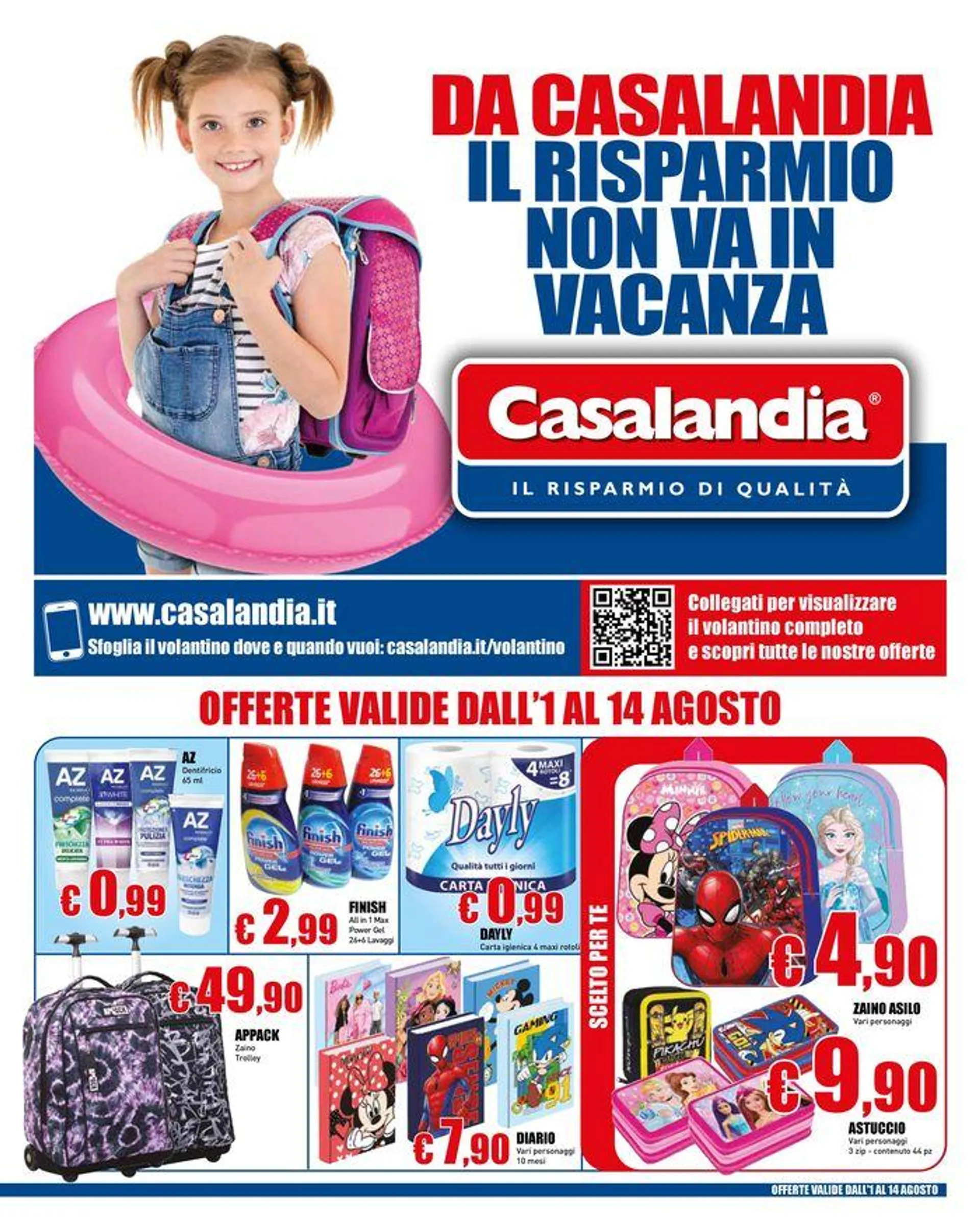 Da casalandia il risparmio non va in vacanza - 1