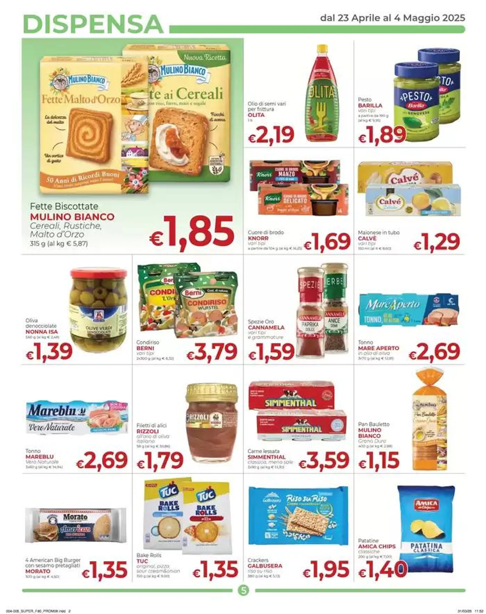 Promozione dal 23 Aprile al 4 Maggio 2025 da 23 aprile a 4 maggio di 2025 - Pagina del volantino 5