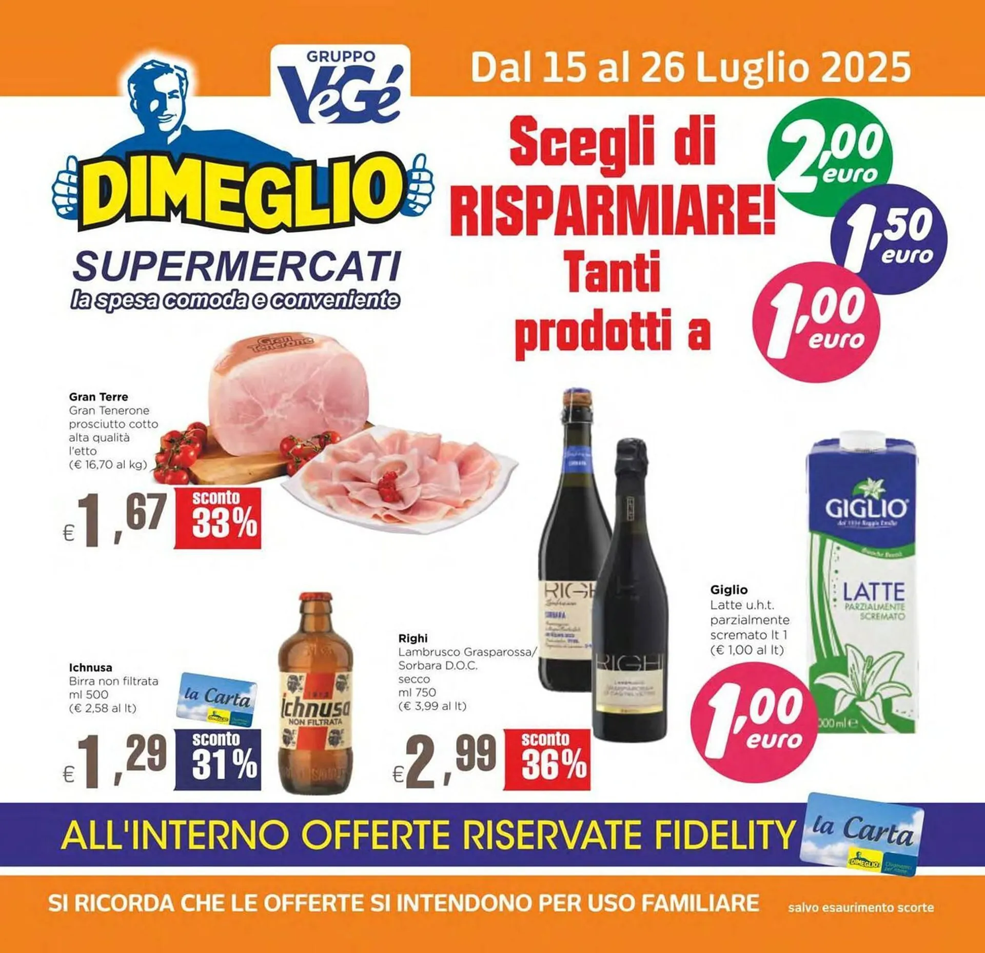 Volantino DiMeglio da 18 luglio a 26 luglio di 2025 - Pagina del volantino 1