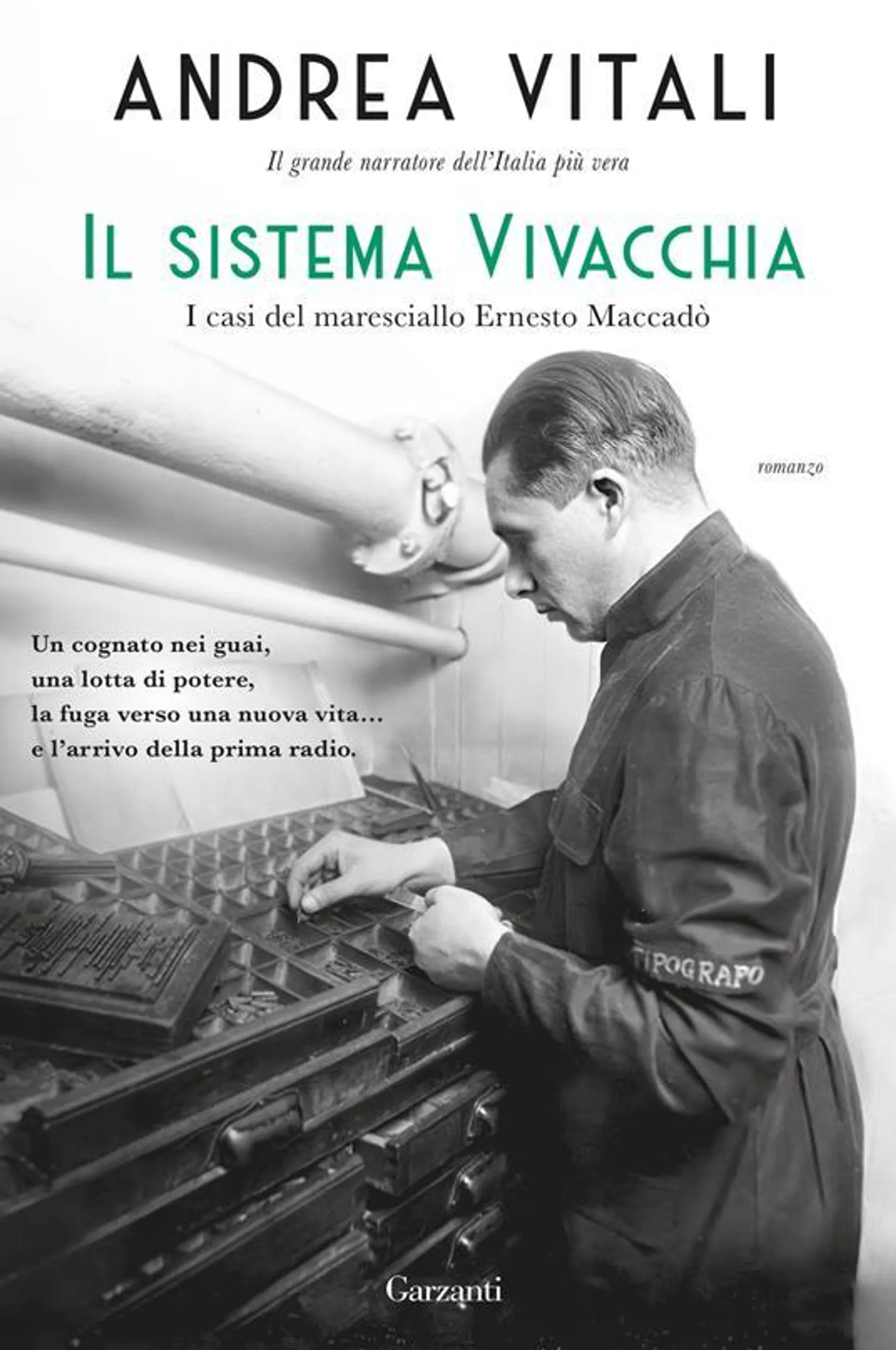 Il sistema Vivacchia. I casi del maresciallo Ernesto Maccadò