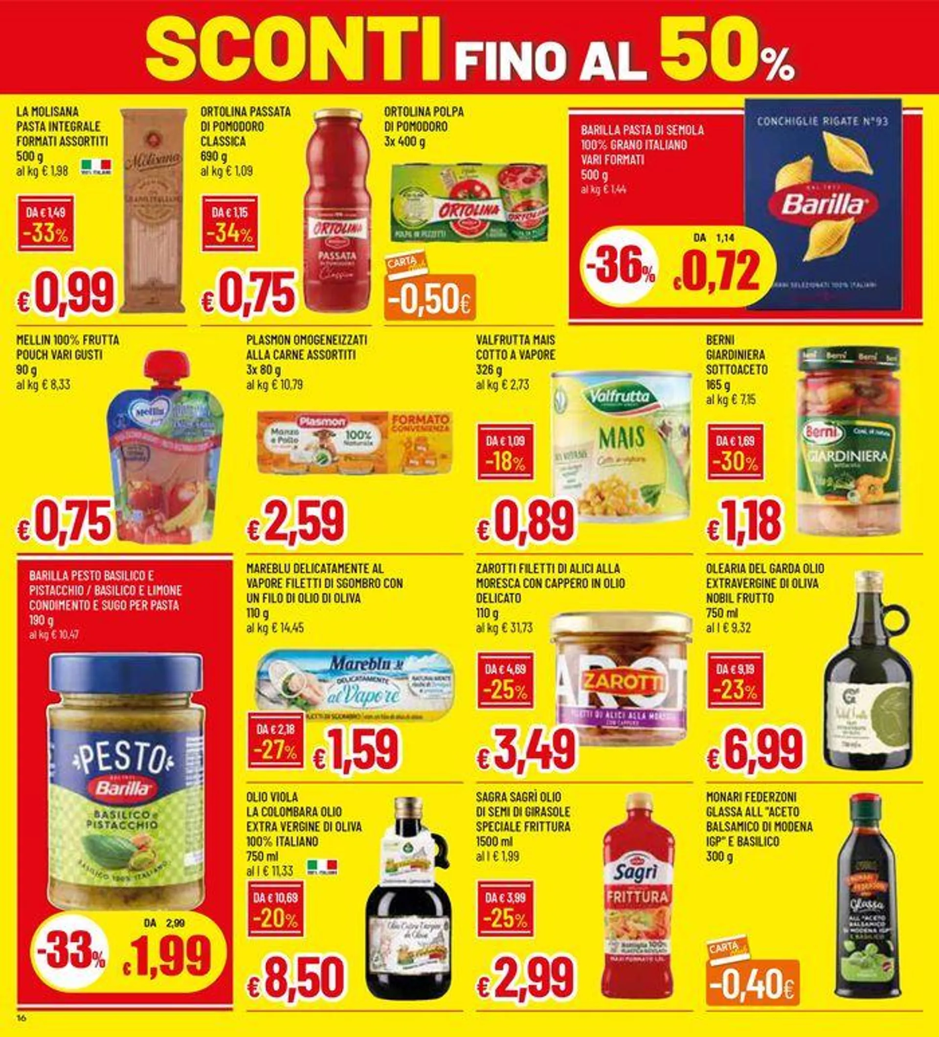 Sconti fino al 50%! da 25 luglio a 7 agosto di 2024 - Pagina del volantino 16