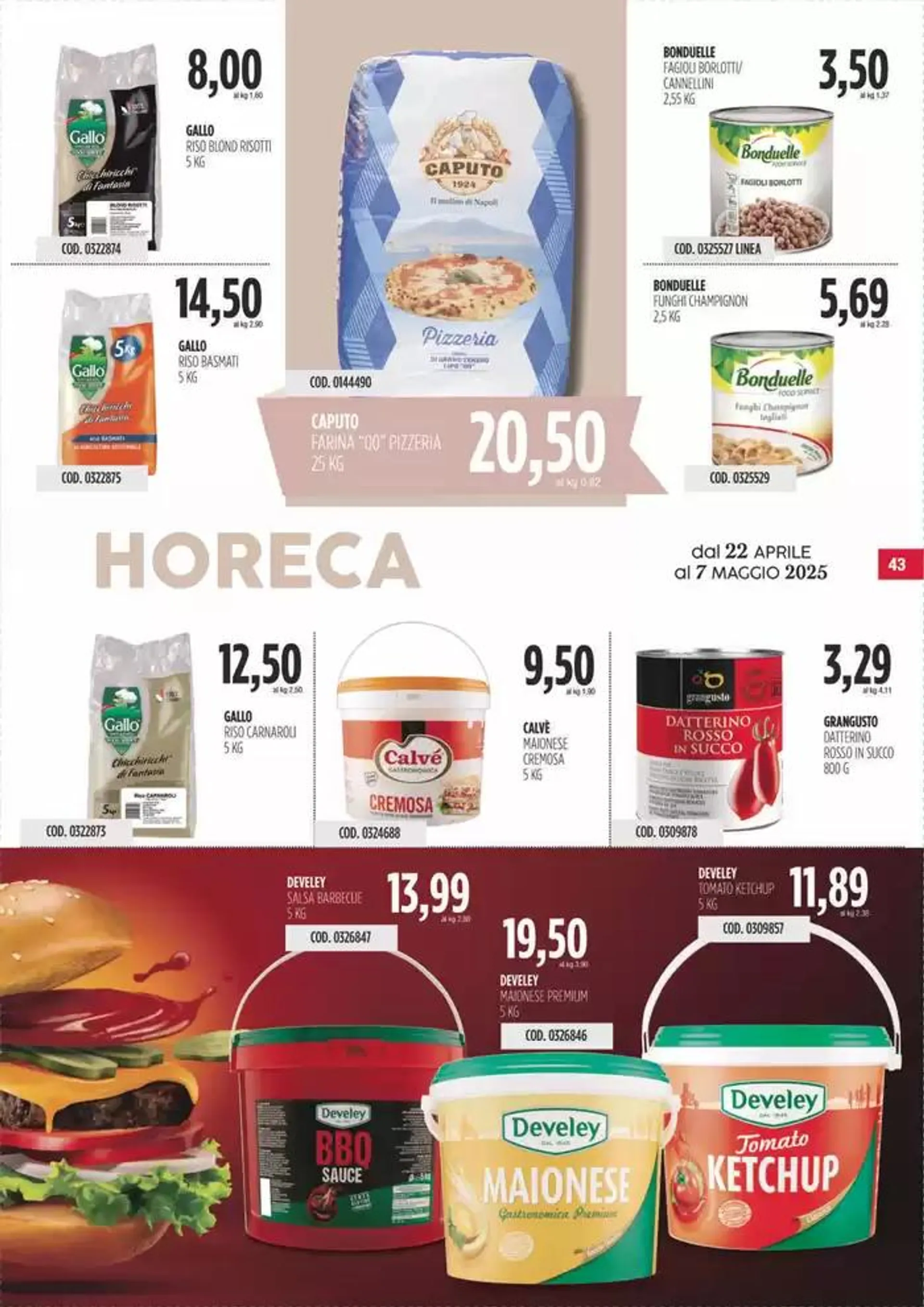 Offerte Carico Cash & Carry da 22 aprile a 7 maggio di 2025 - Pagina del volantino 43