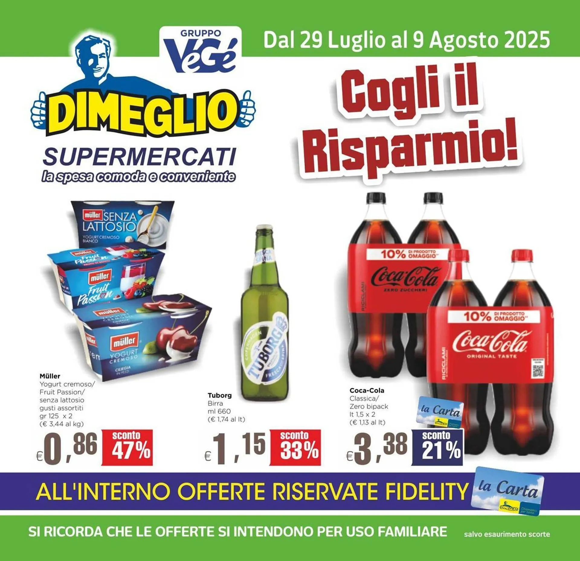 Volantino DiMeglio da 28 luglio a 9 agosto di 2025 - Pagina del volantino 1