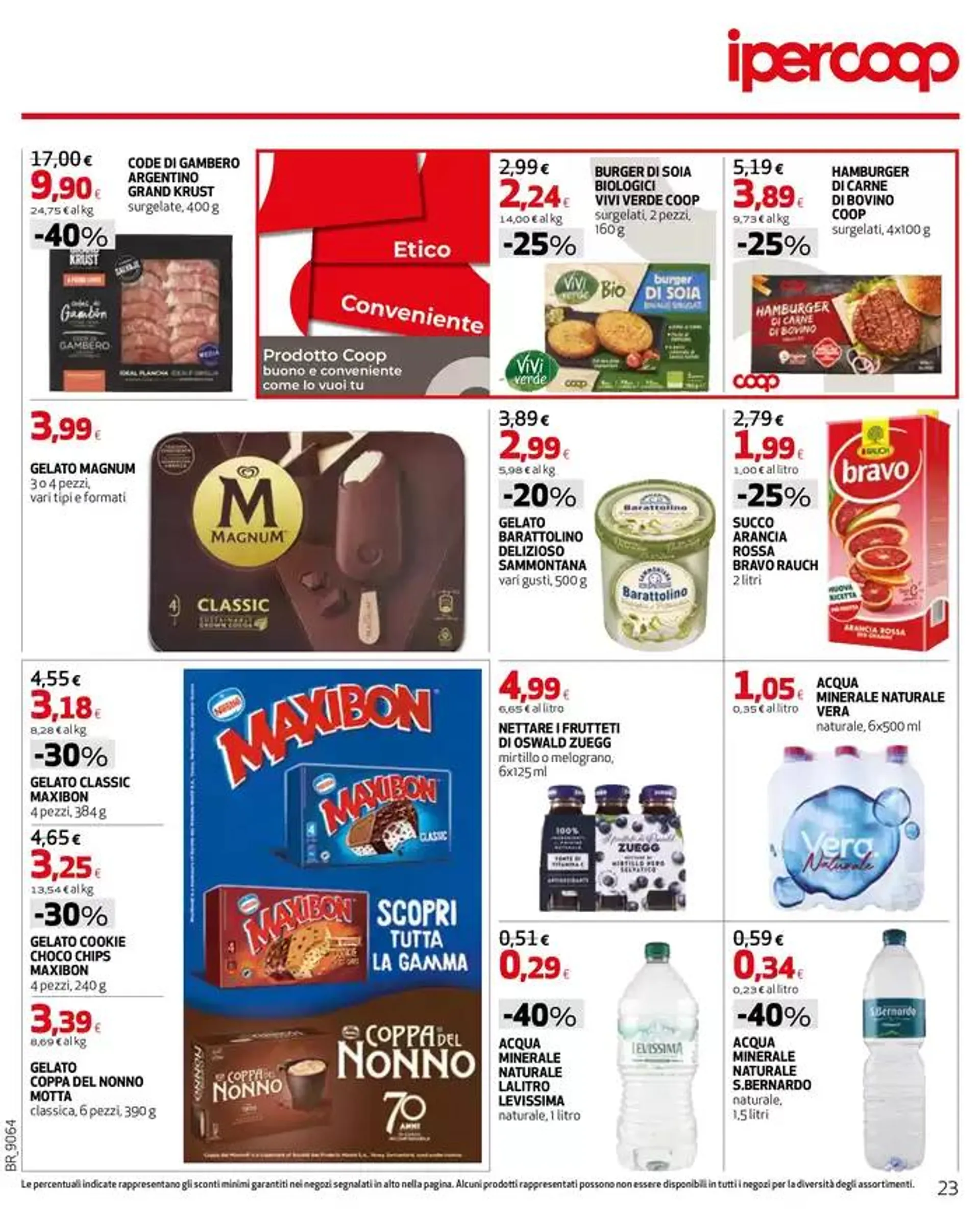 LA FORZA DELLA CONVENIENZA! da 5 maggio a 7 maggio di 2025 - Pagina del volantino 23