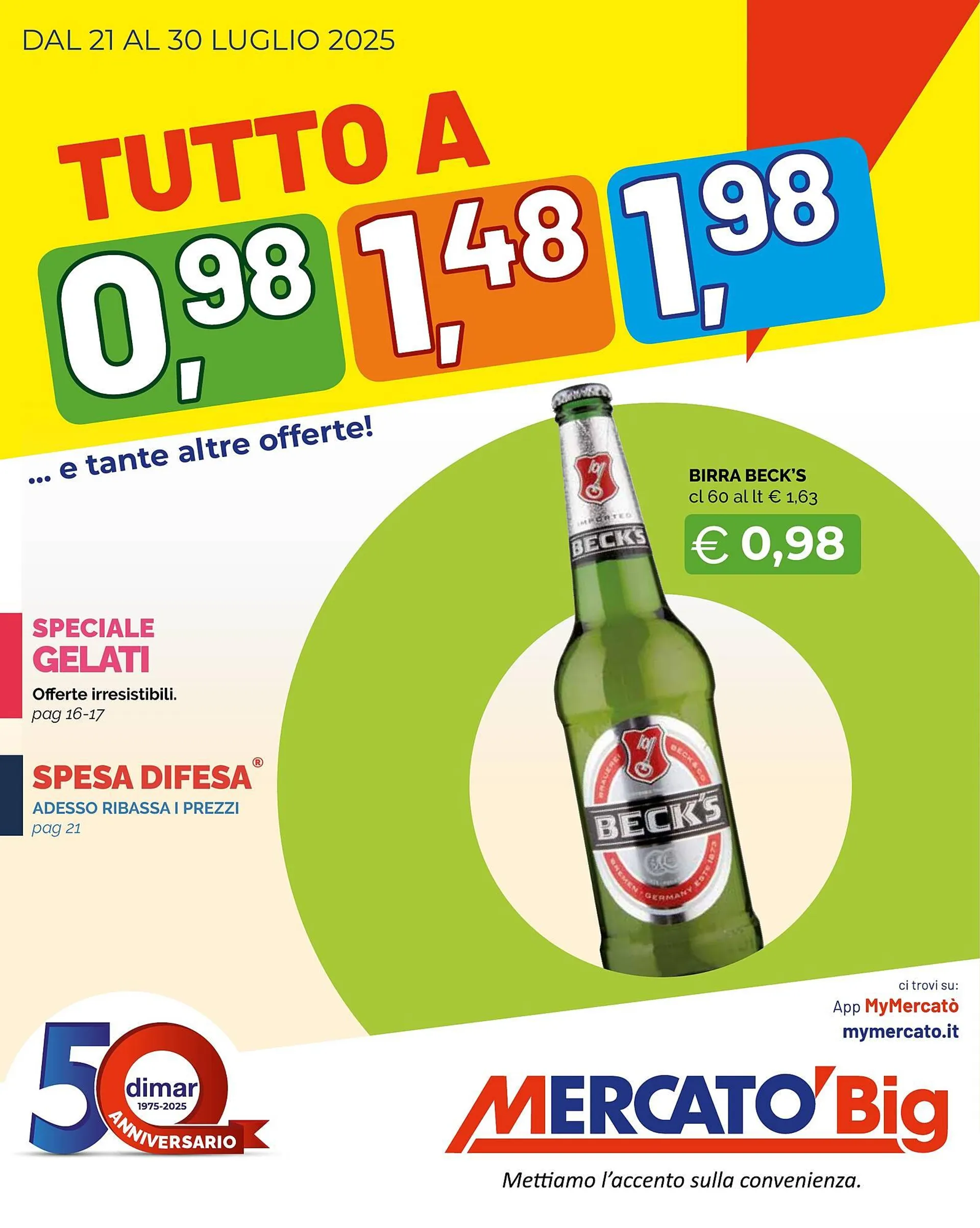 Volantino Mercatò Big da 21 luglio a 30 luglio di 2025 - Pagina del volantino 1