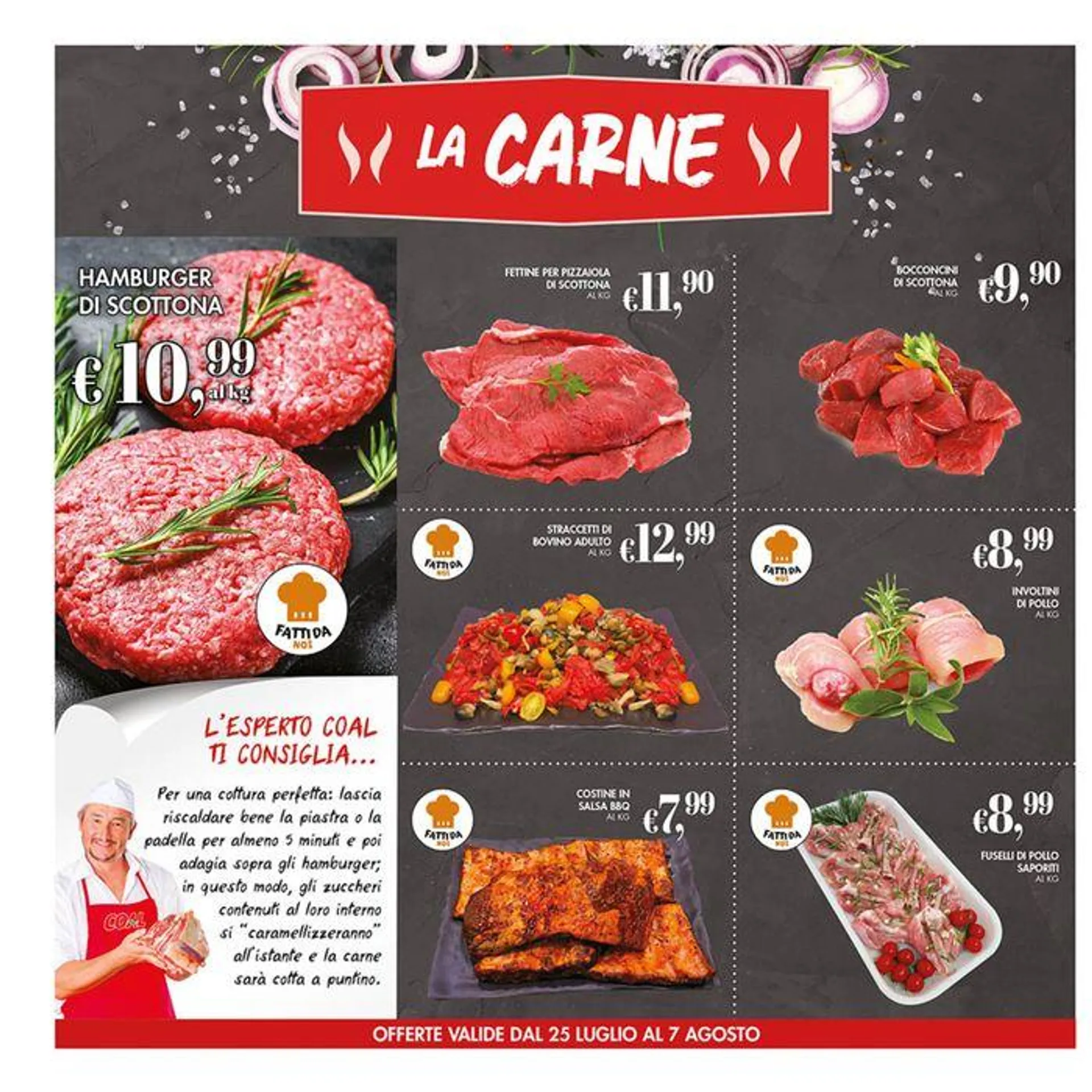 Offerte valide dal 25 luglio al 7 agosto - 4